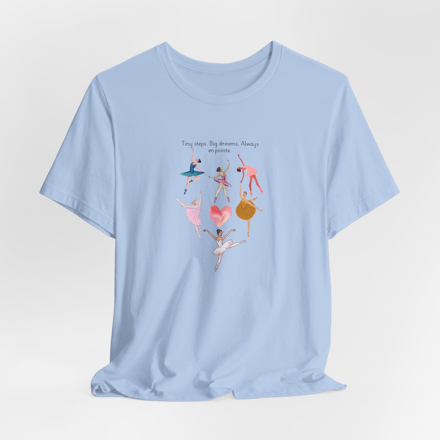 Ballet Heart Dancers Tee — 'You Keep My Dreams Dancing' Graphic T-Shirt