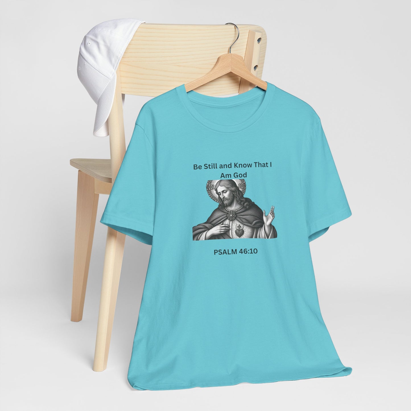 Religious T-Shirt — "Be Still and Know That I Am God" Psalm 46:10 Black and White Graphic Tee