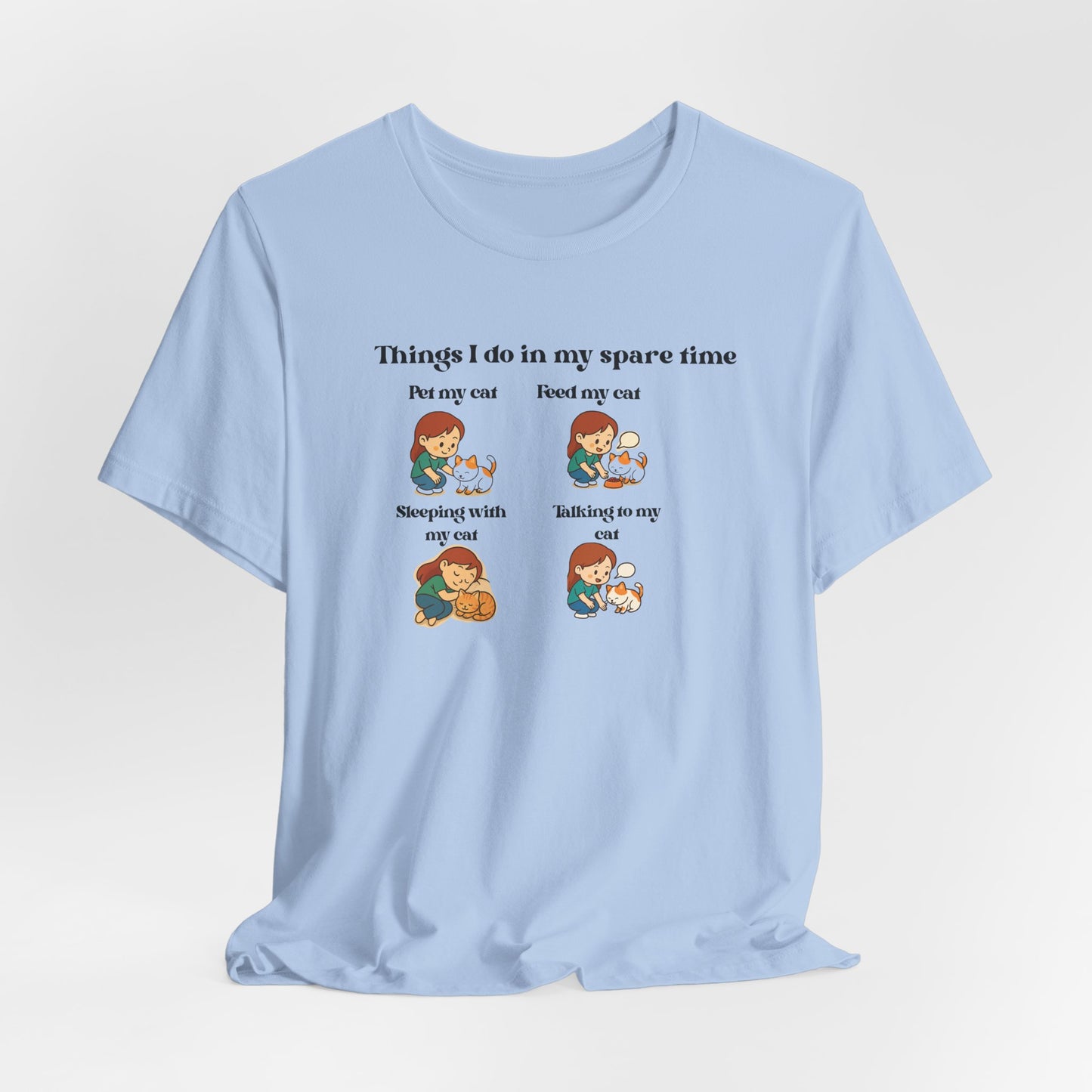 Cat Lover T-Shirt - "Things I Do In My Spare Time" Cute Cat Activities Tee