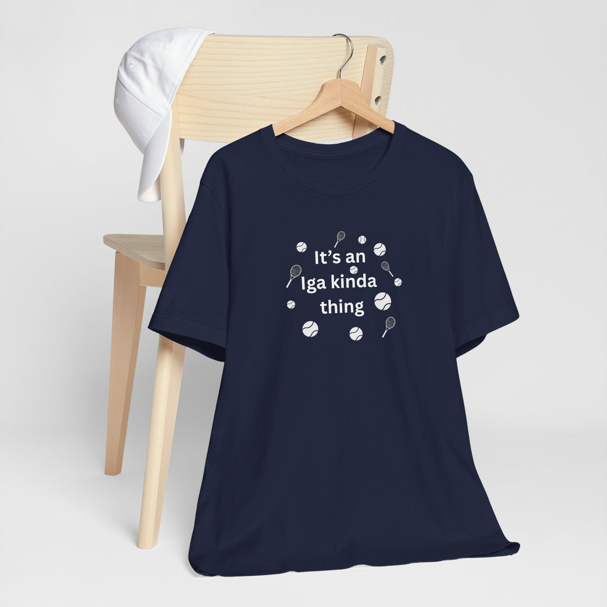 Tennis Tee — “It’s an Iga kinda thing” Champion Titles Shirt