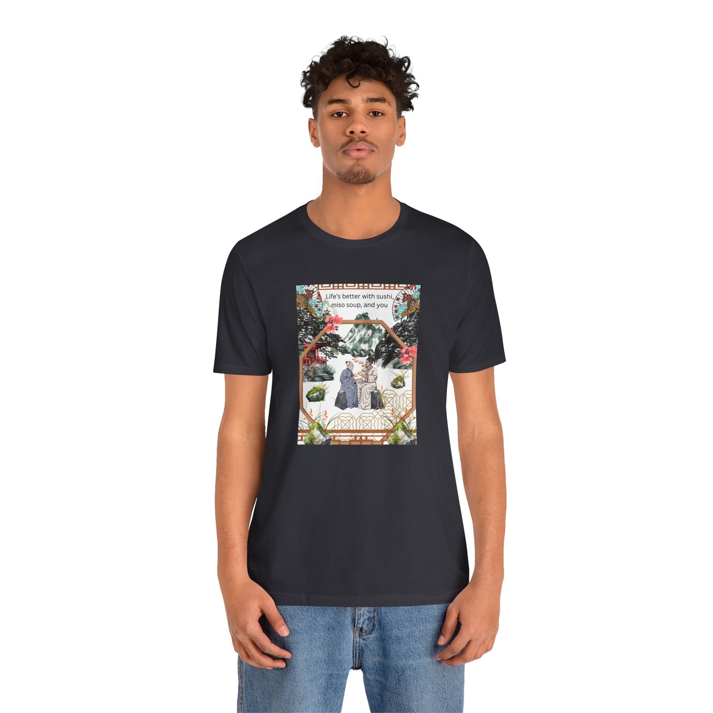 Life's Better With Sushi, Miso Soup & You — Vintage Japanese Food Graphic Tee