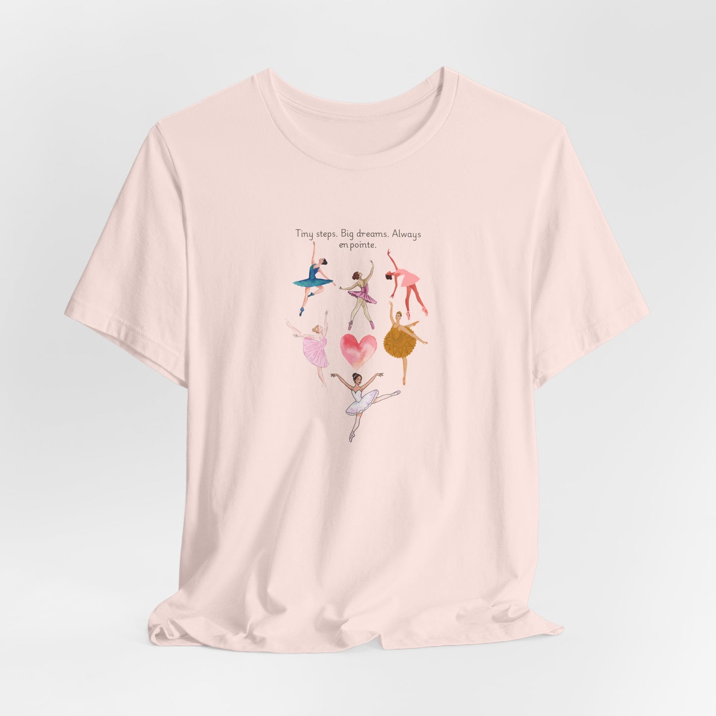 Ballet Heart Dancers Tee — 'You Keep My Dreams Dancing' Graphic T-Shirt