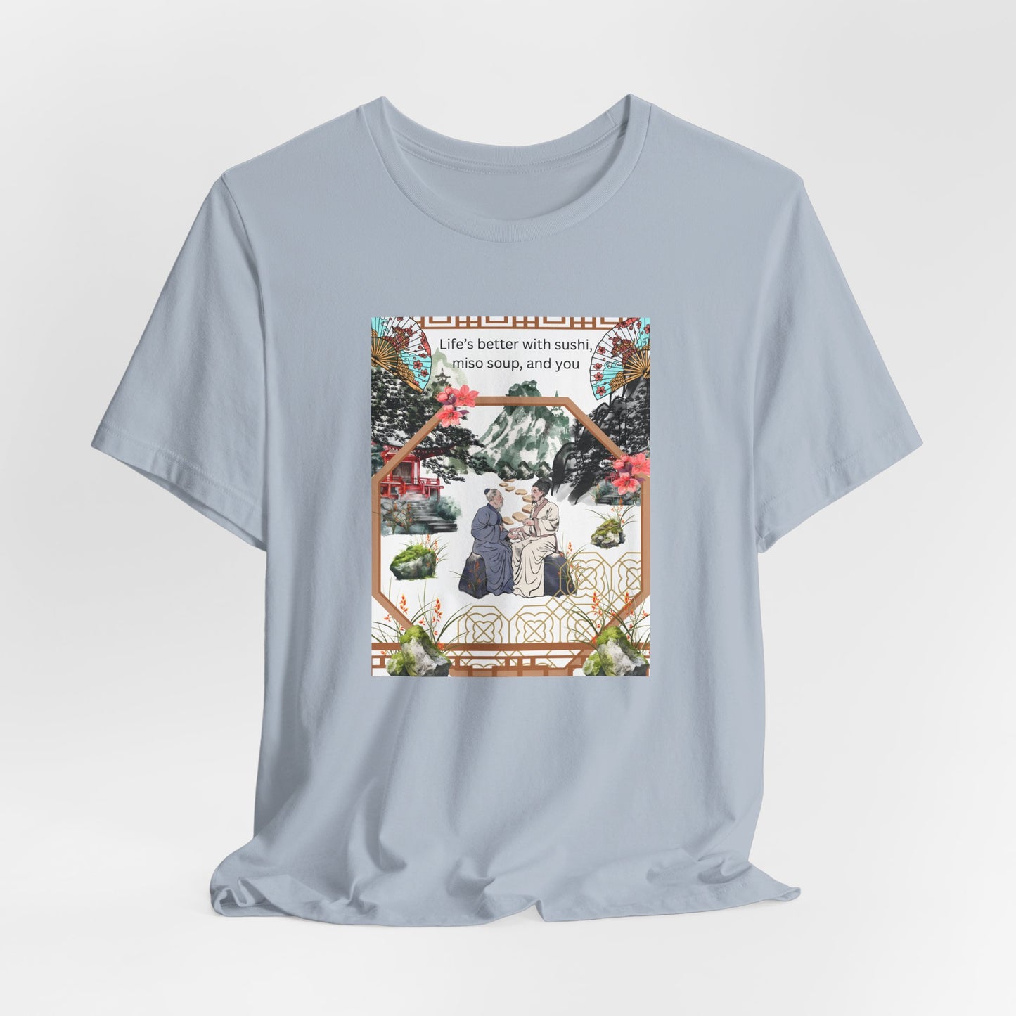 Life's Better With Sushi, Miso Soup & You — Vintage Japanese Food Graphic Tee