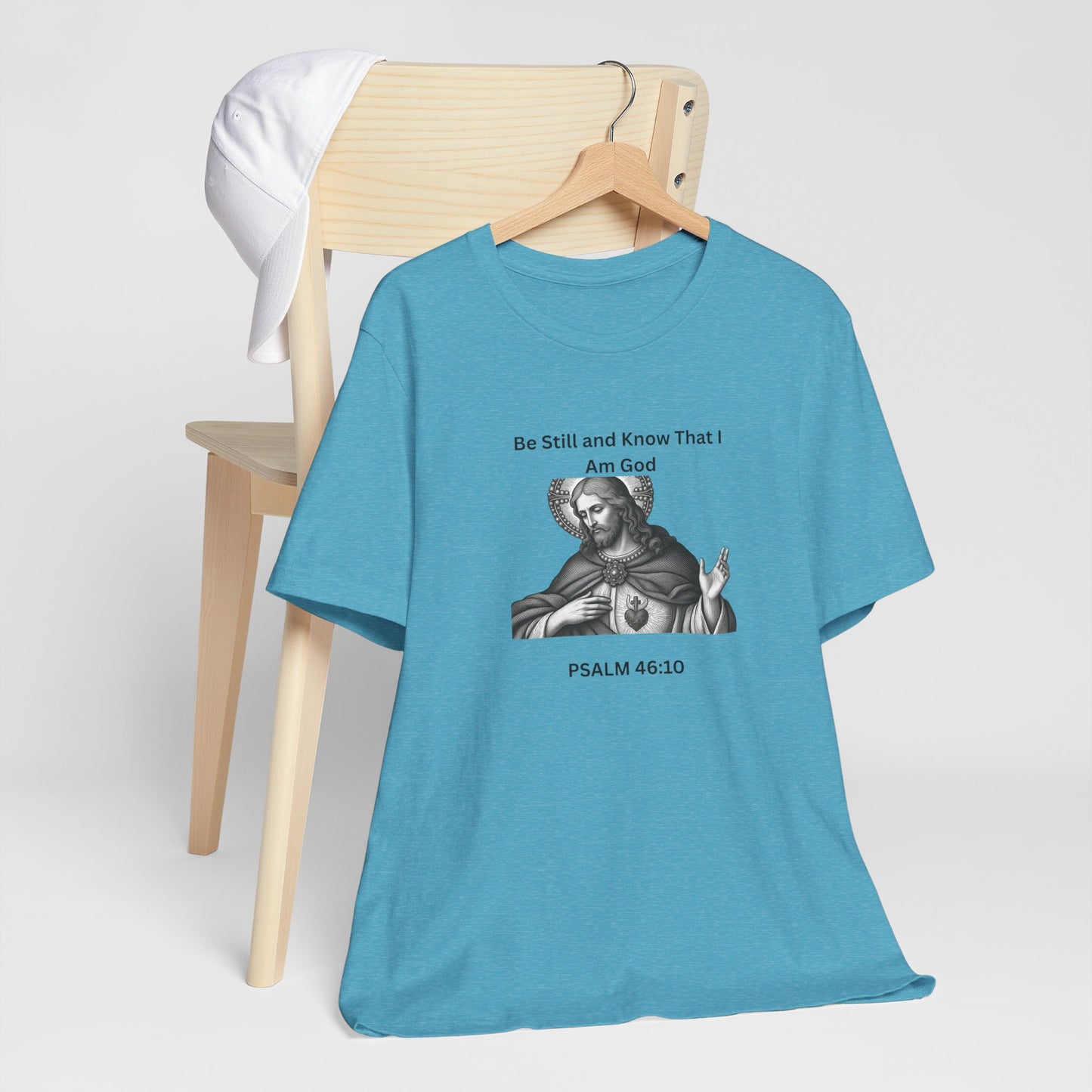 Religious T-Shirt — "Be Still and Know That I Am God" Psalm 46:10 Black and White Graphic Tee