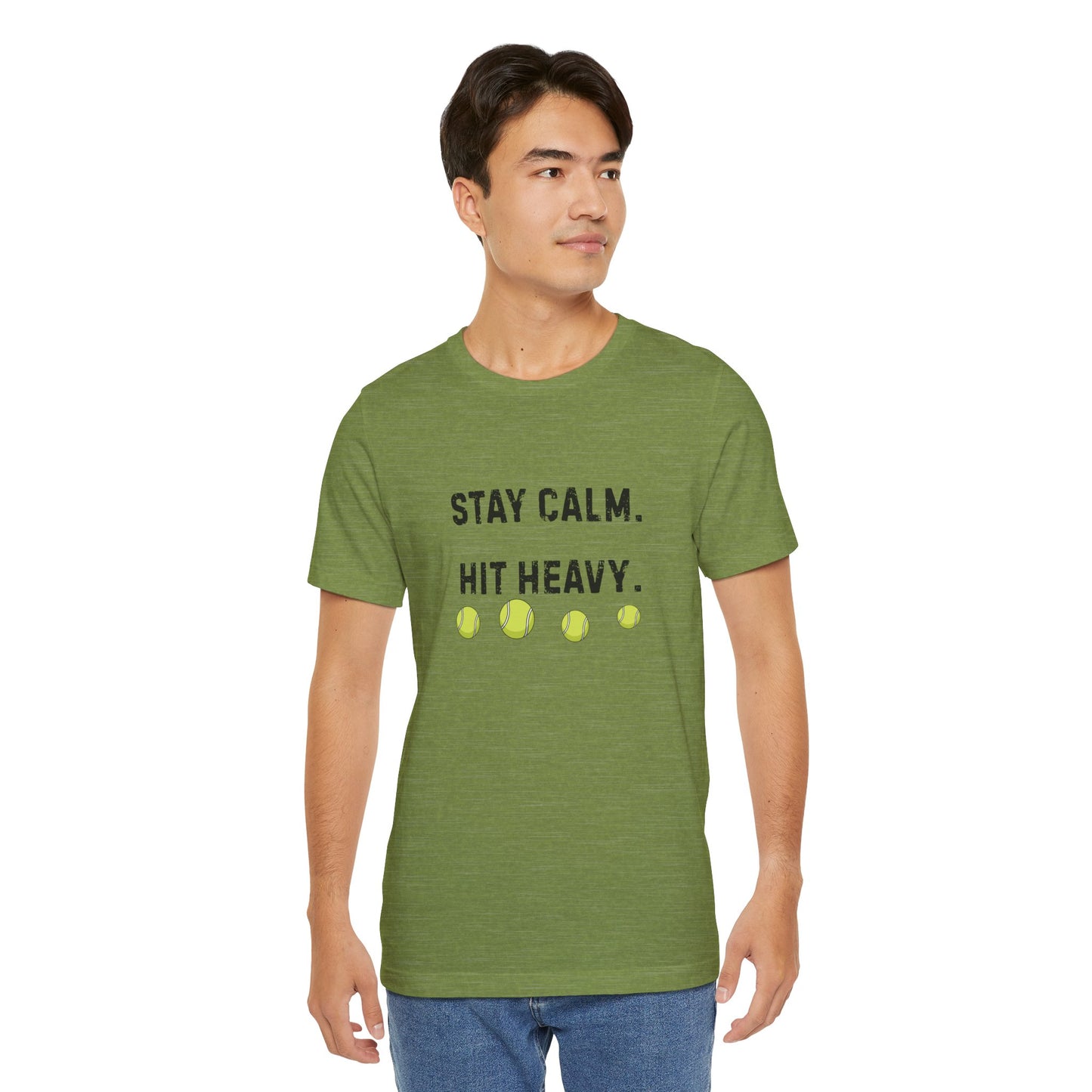Tennis Tee — "Stay Calm. Hit Heavy." Graphic Shirt