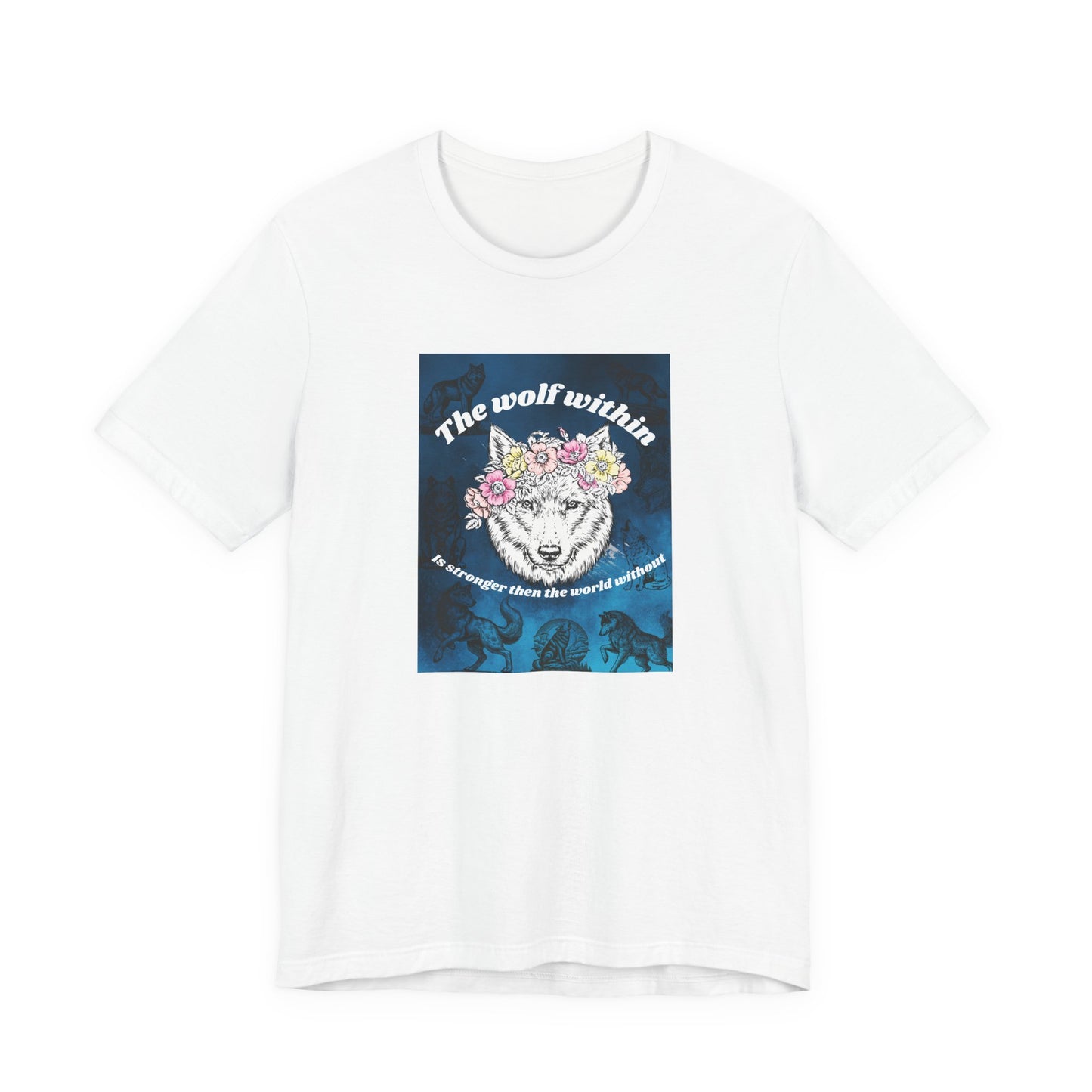 Wolf Within T‑Shirt — 'The wolf within' Floral Wolf Graphic Tee