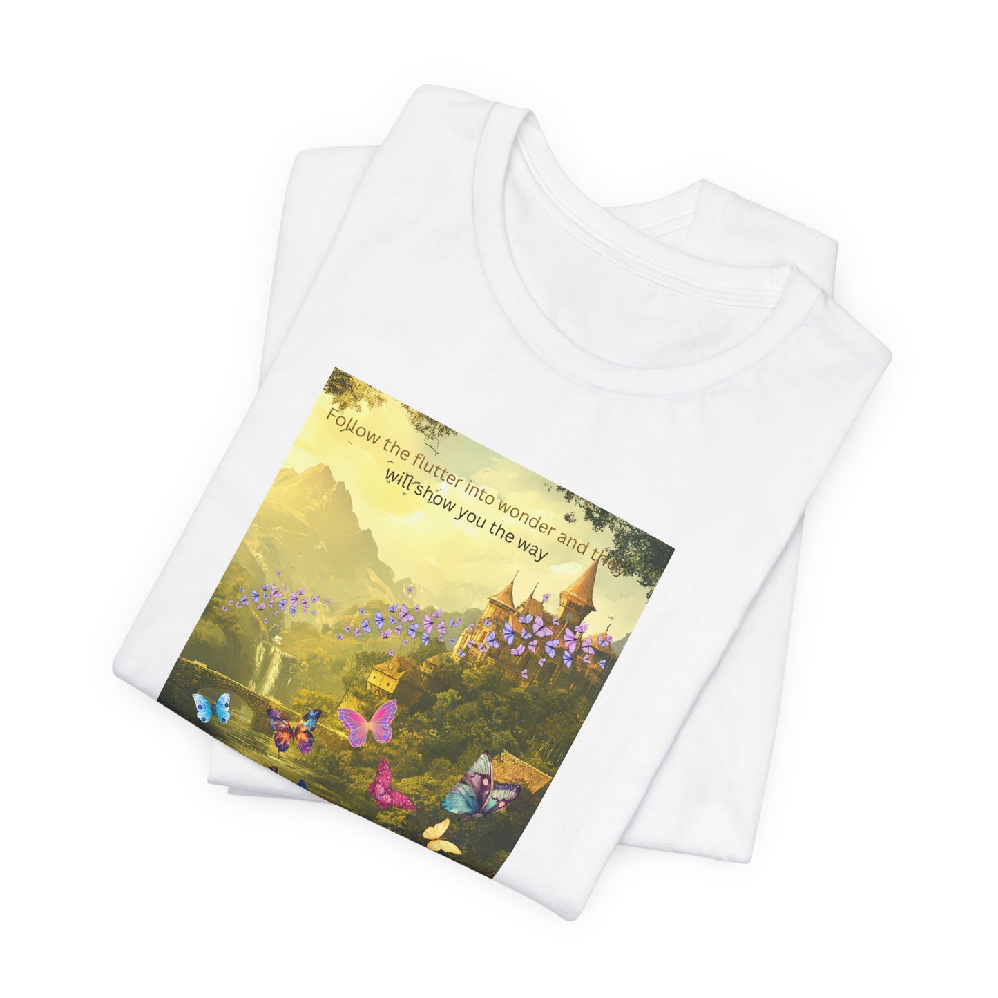 Inspirational Butterfly Tee — "Follow the Path You Were Meant to Walk" Scenic Graphic Shirt