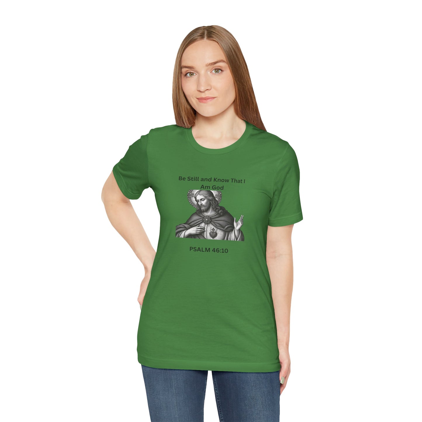 Religious T-Shirt — "Be Still and Know That I Am God" Psalm 46:10 Black and White Graphic Tee