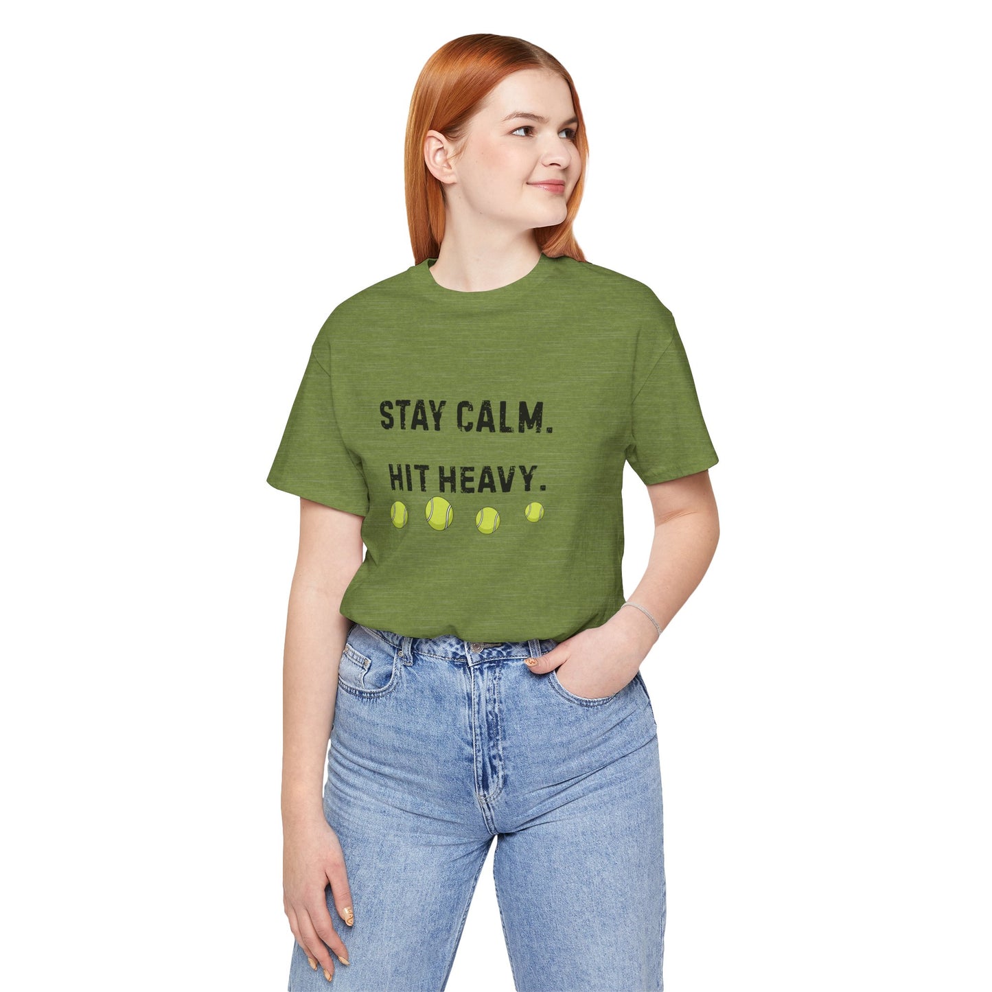 Tennis Tee — "Stay Calm. Hit Heavy." Graphic Shirt
