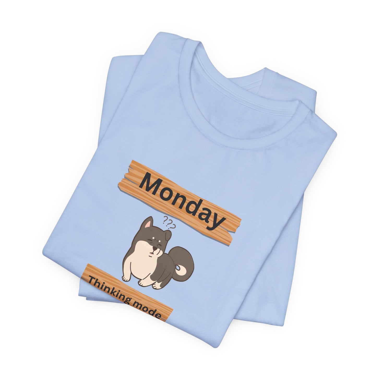 Monday Thinking Mode T-Shirt — Cute Shiba Inu Graphic Tee