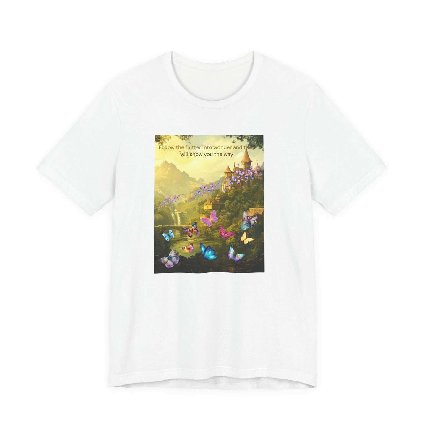 Inspirational Butterfly Landscape Tee — "Follow the Flower..." Nature Graphic T‑Shirt