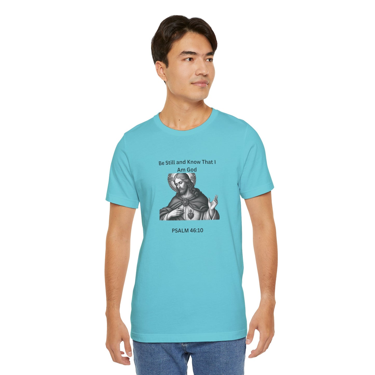 Religious T-Shirt — "Be Still and Know That I Am God" Psalm 46:10 Black and White Graphic Tee