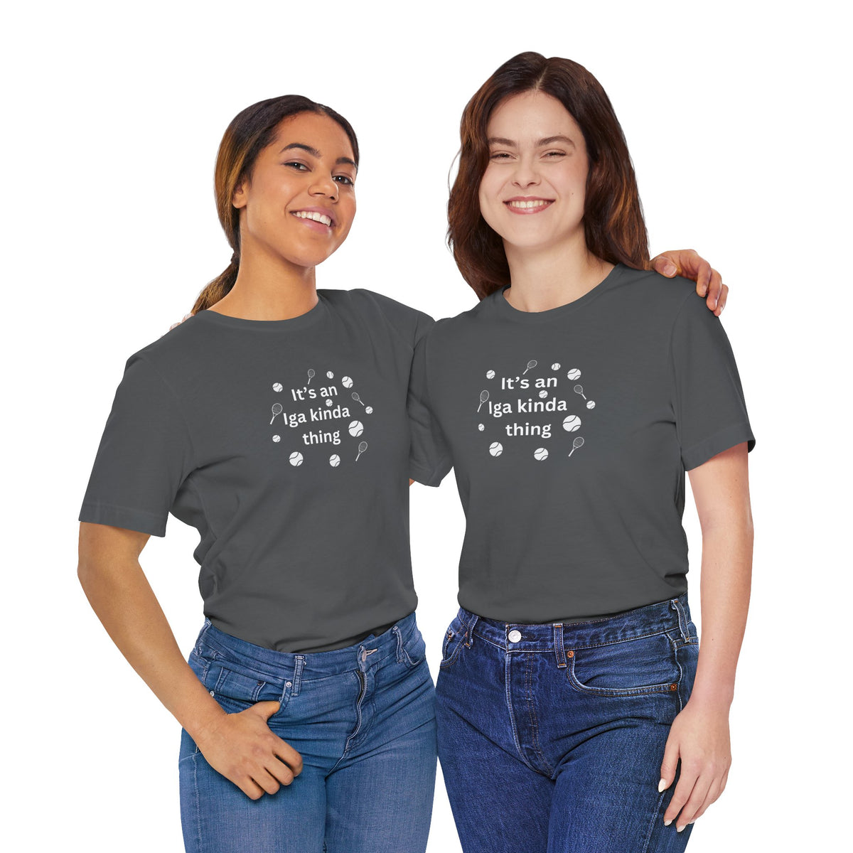 Tennis Tee — “It’s an Iga kinda thing” Champion Titles Shirt