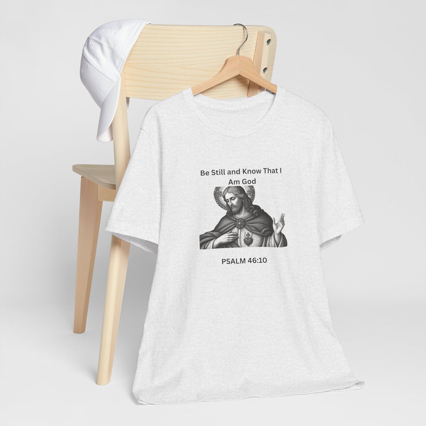 Religious T-Shirt — "Be Still and Know That I Am God" Psalm 46:10 Black and White Graphic Tee