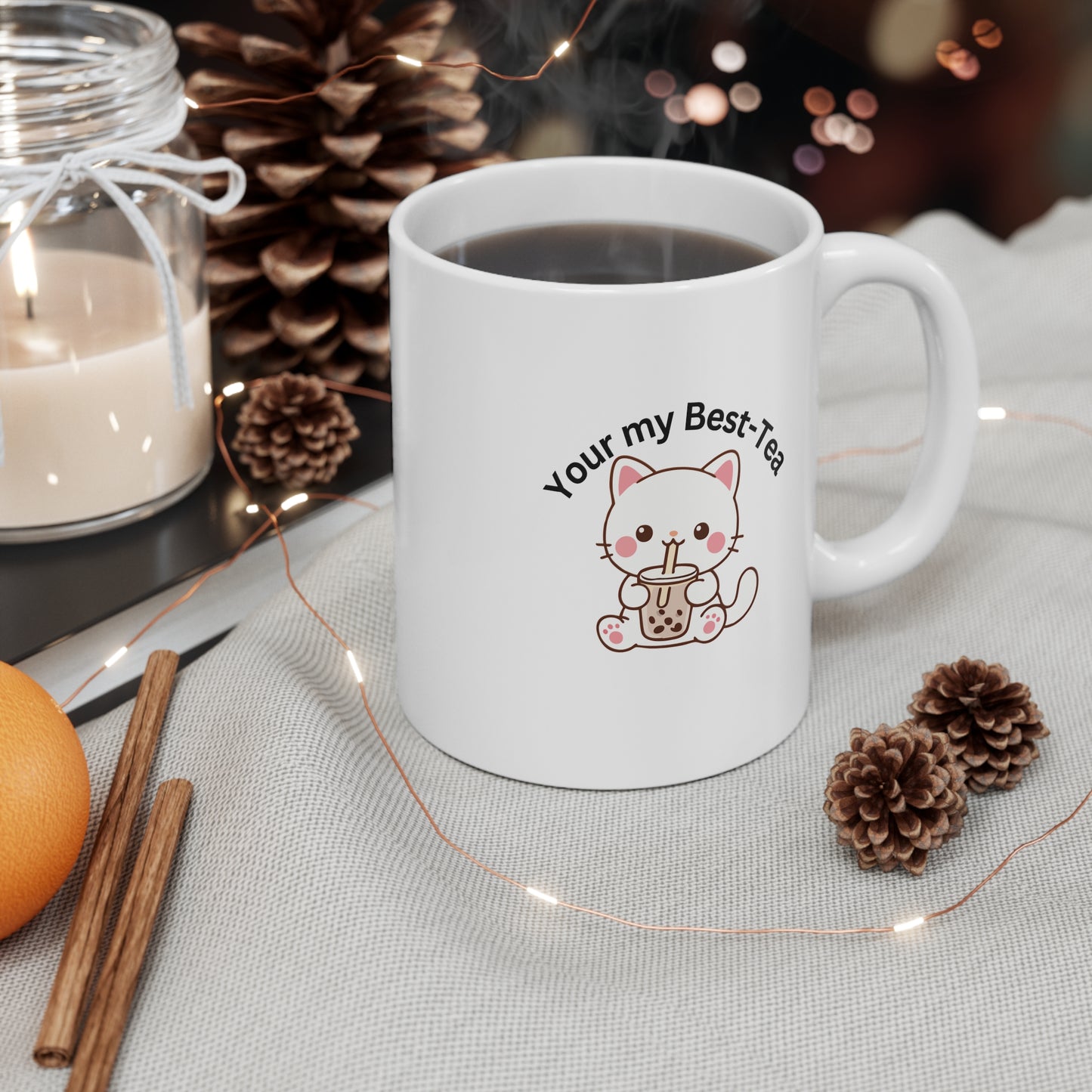 Your my Best-Tea Mug — Cute Cat Bubble Tea 11oz