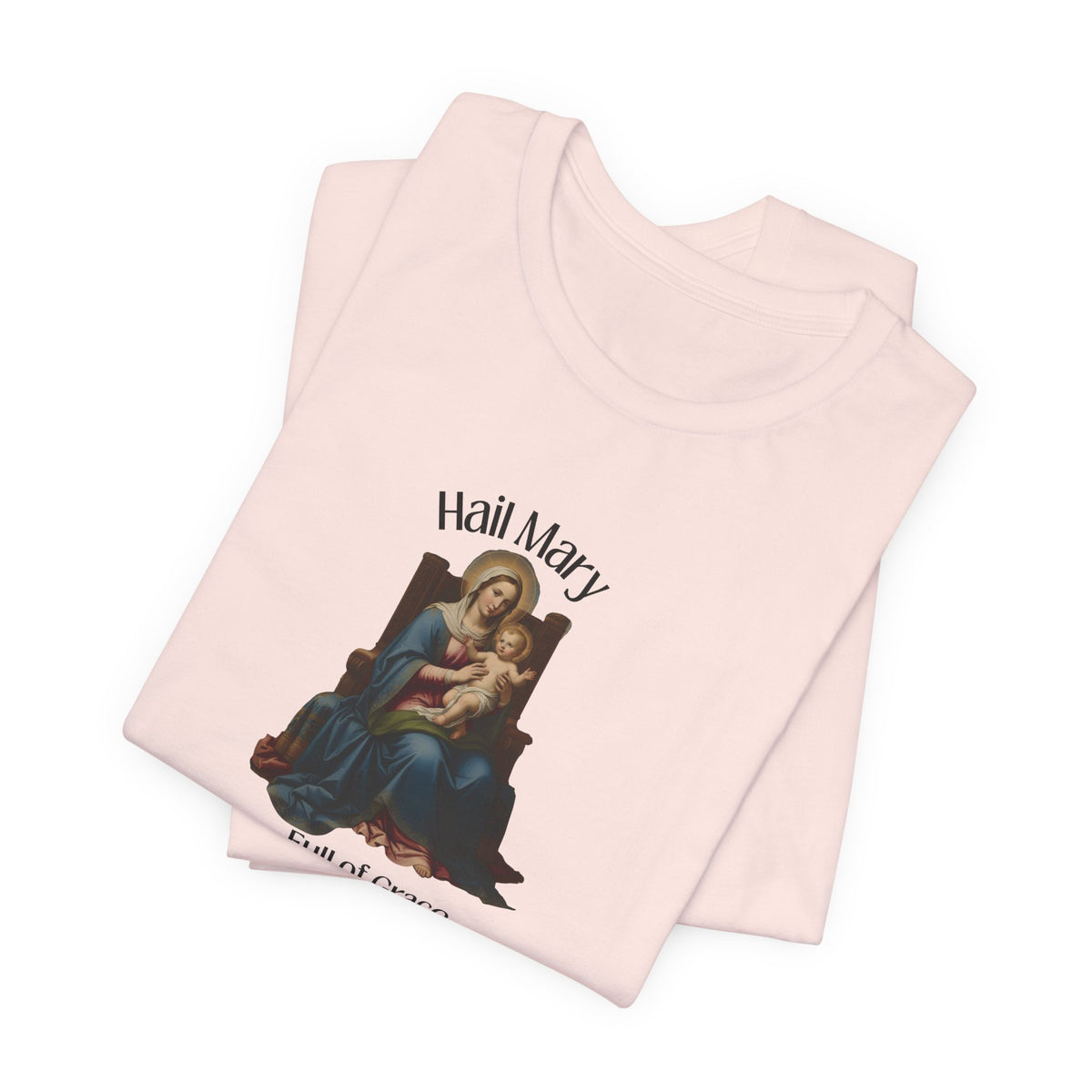 Hail Mary "Full of Grace" Tee — Vintage Madonna Prayer T-Shirt
