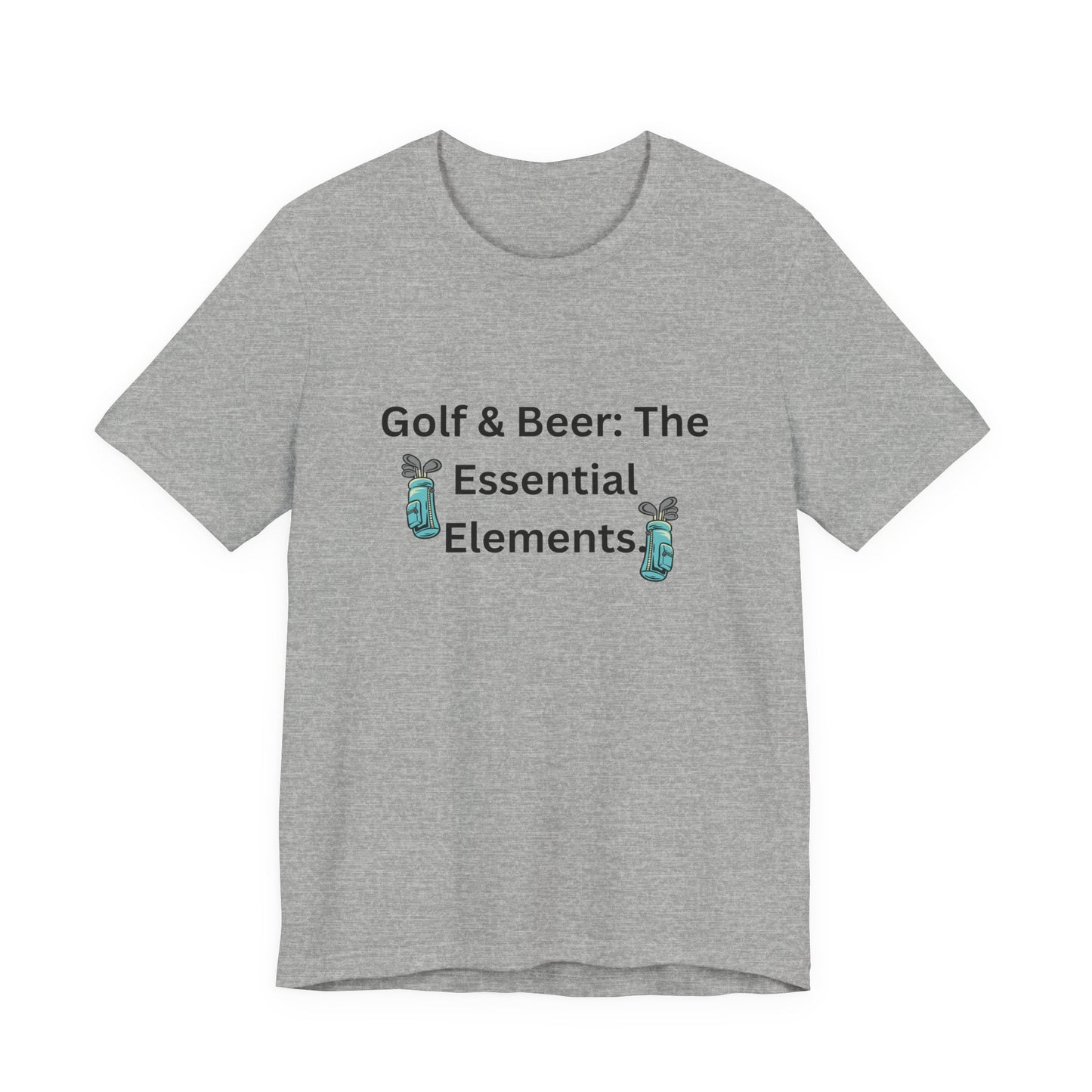Golf & Beer T-Shirt — "Golf & Beer: The Essential Elements" Casual Graphic Tee for Golfers