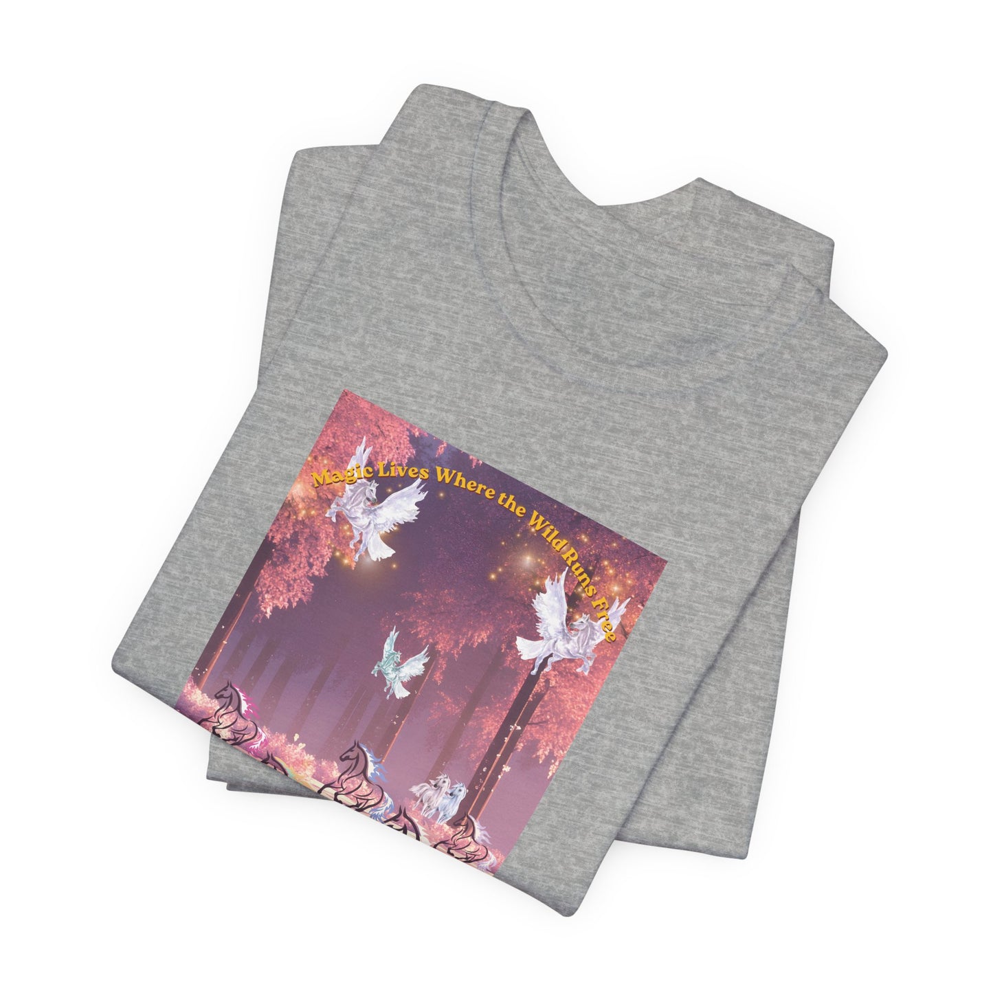 Pegasus & Horses Graphic Tee – "Magic Lies Where the Wild Run Free" Mystical T-Shirt
