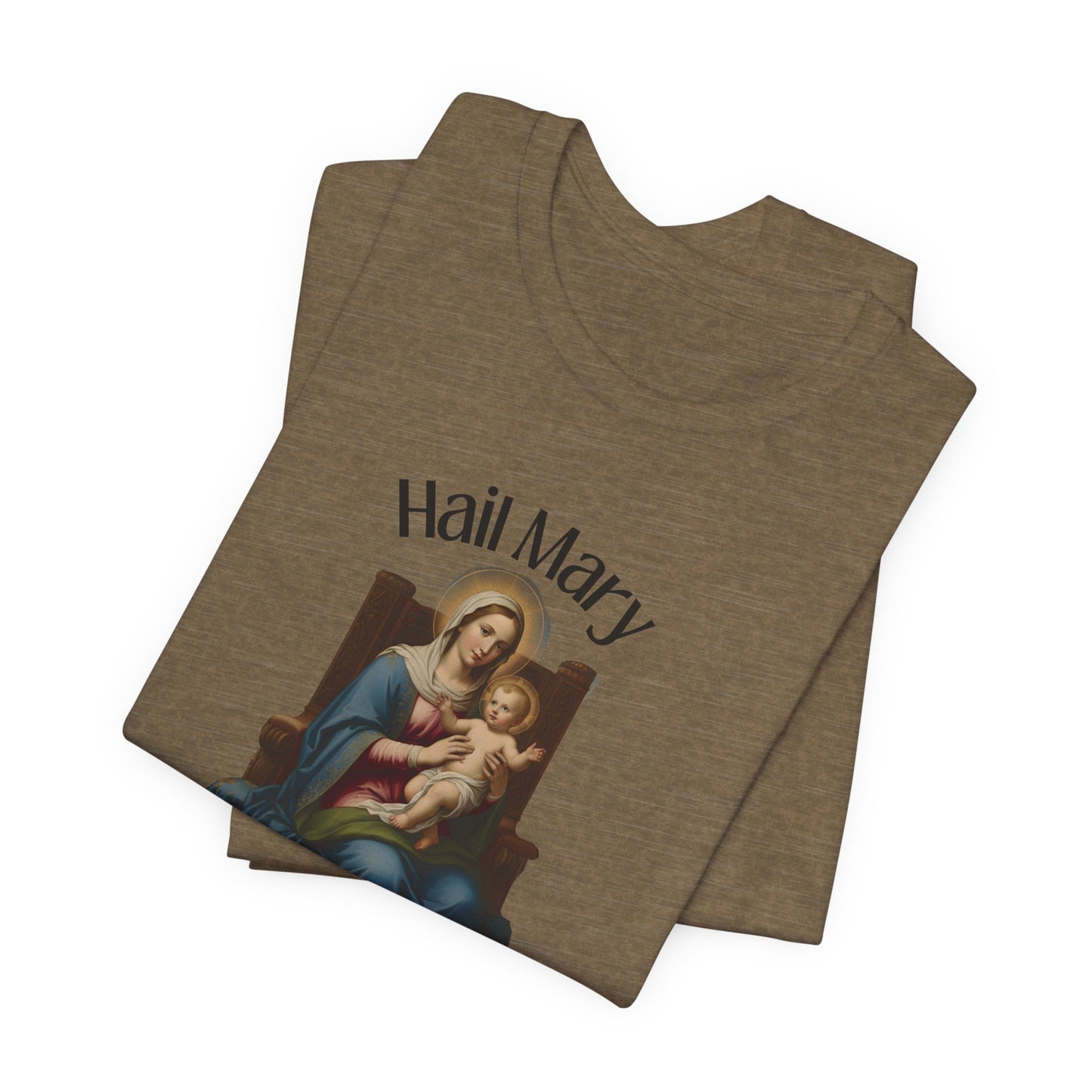Hail Mary Full of Grace T-shirt