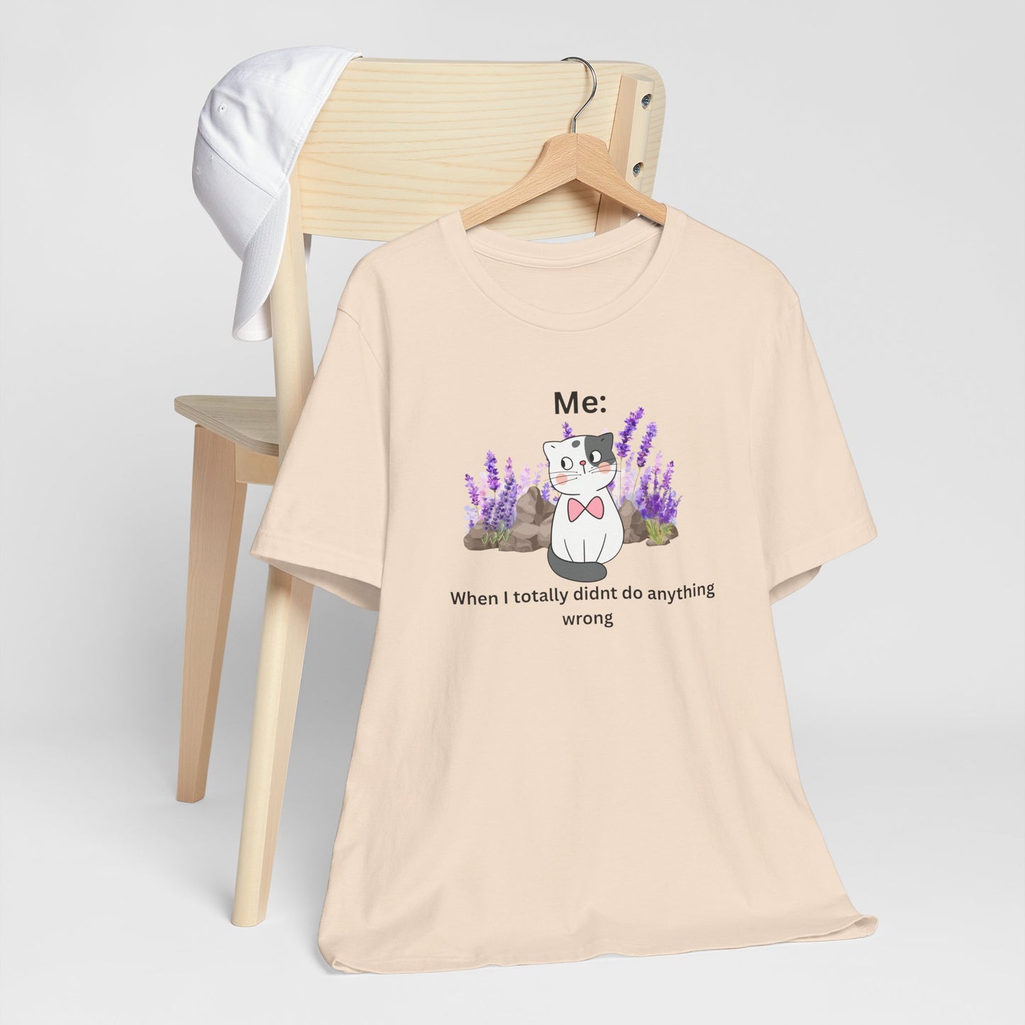 Cute Cat Tee — “Me: When I totally didn’t do anything wrong” Graphic T-Shirt