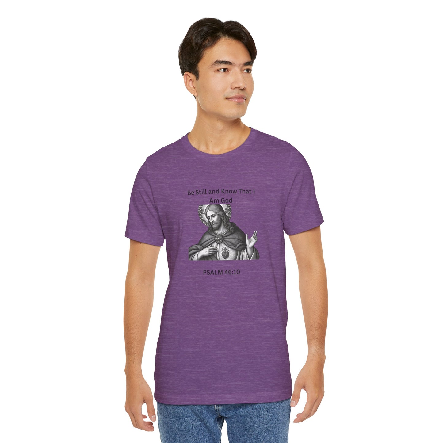 Religious T-Shirt — "Be Still and Know That I Am God" Psalm 46:10 Black and White Graphic Tee