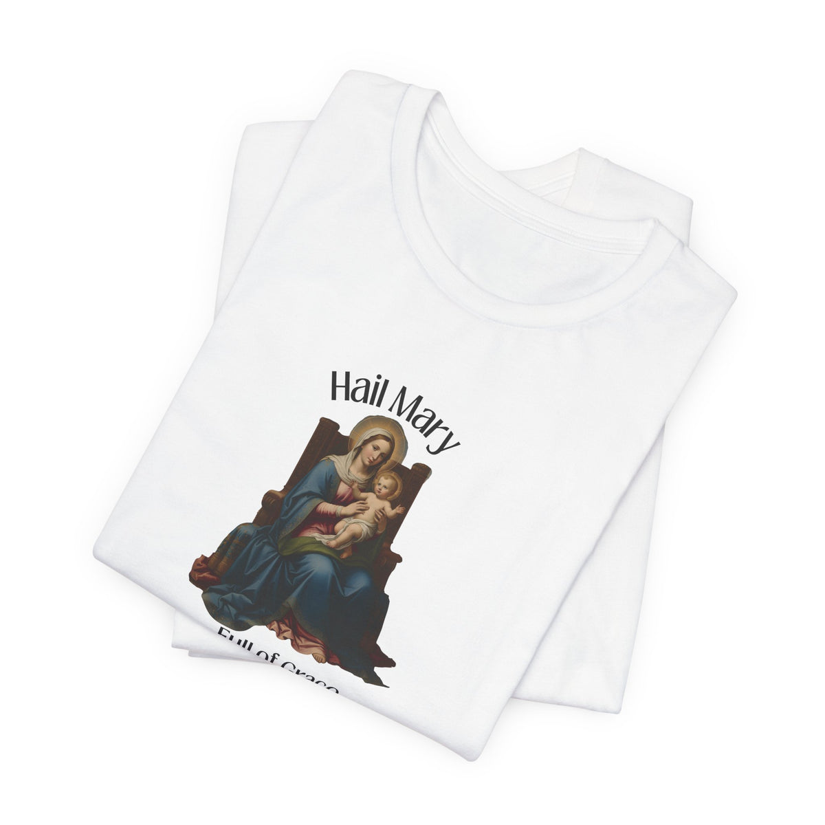 Hail Mary "Full of Grace" Tee — Vintage Madonna Prayer T-Shirt