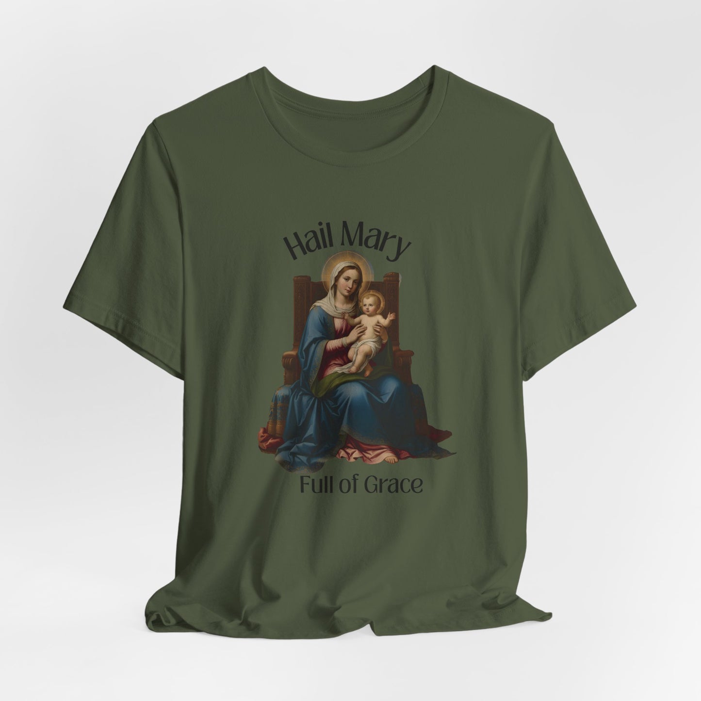 Hail Mary Full of Grace T-shirt
