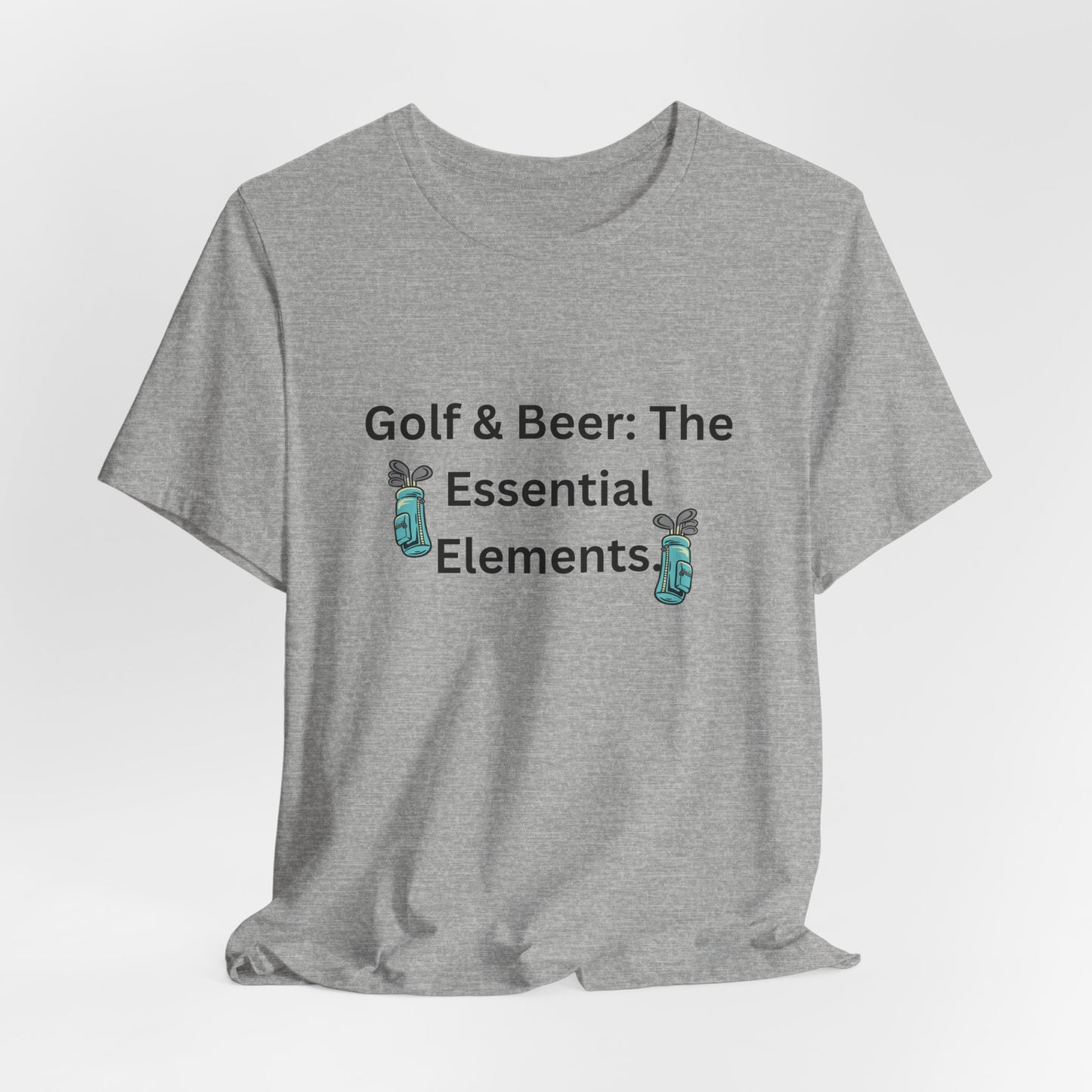 Golf & Beer T-Shirt — "Golf & Beer: The Essential Elements" Casual Graphic Tee for Golfers