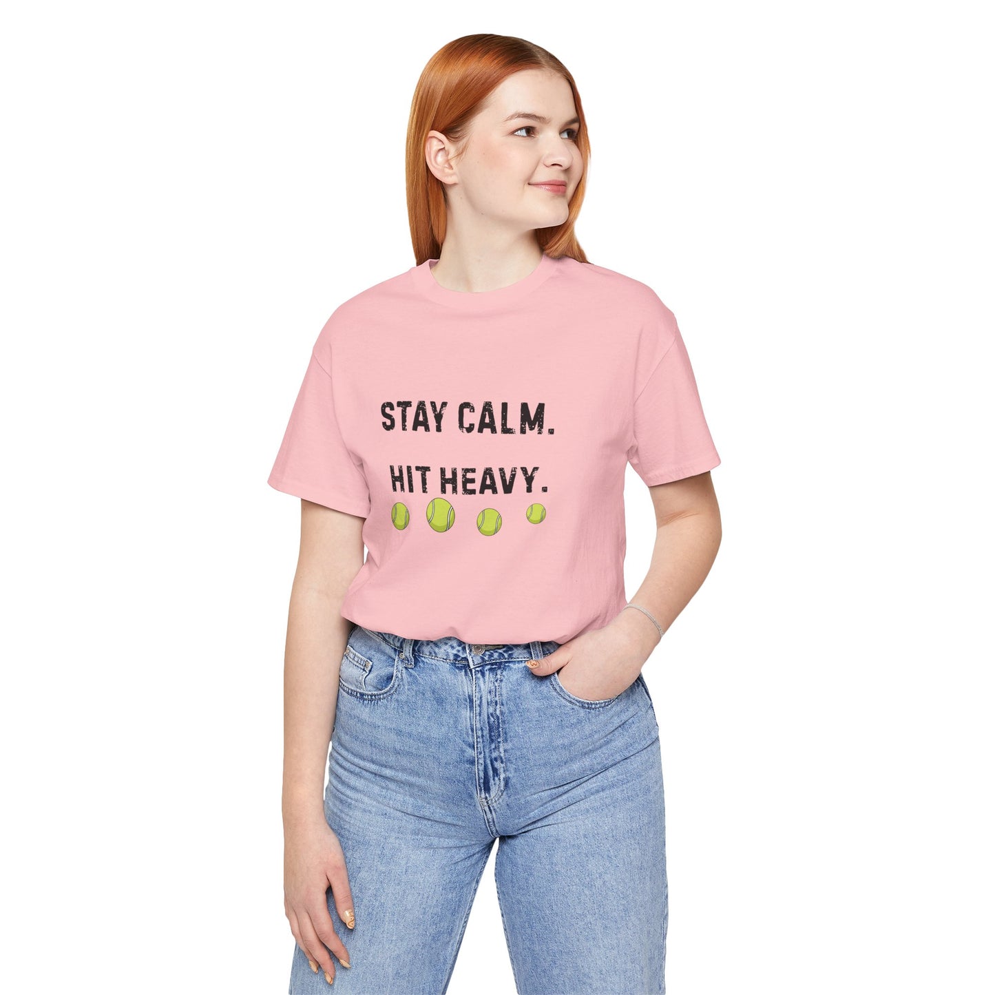 Tennis Tee — "Stay Calm. Hit Heavy." Graphic Shirt