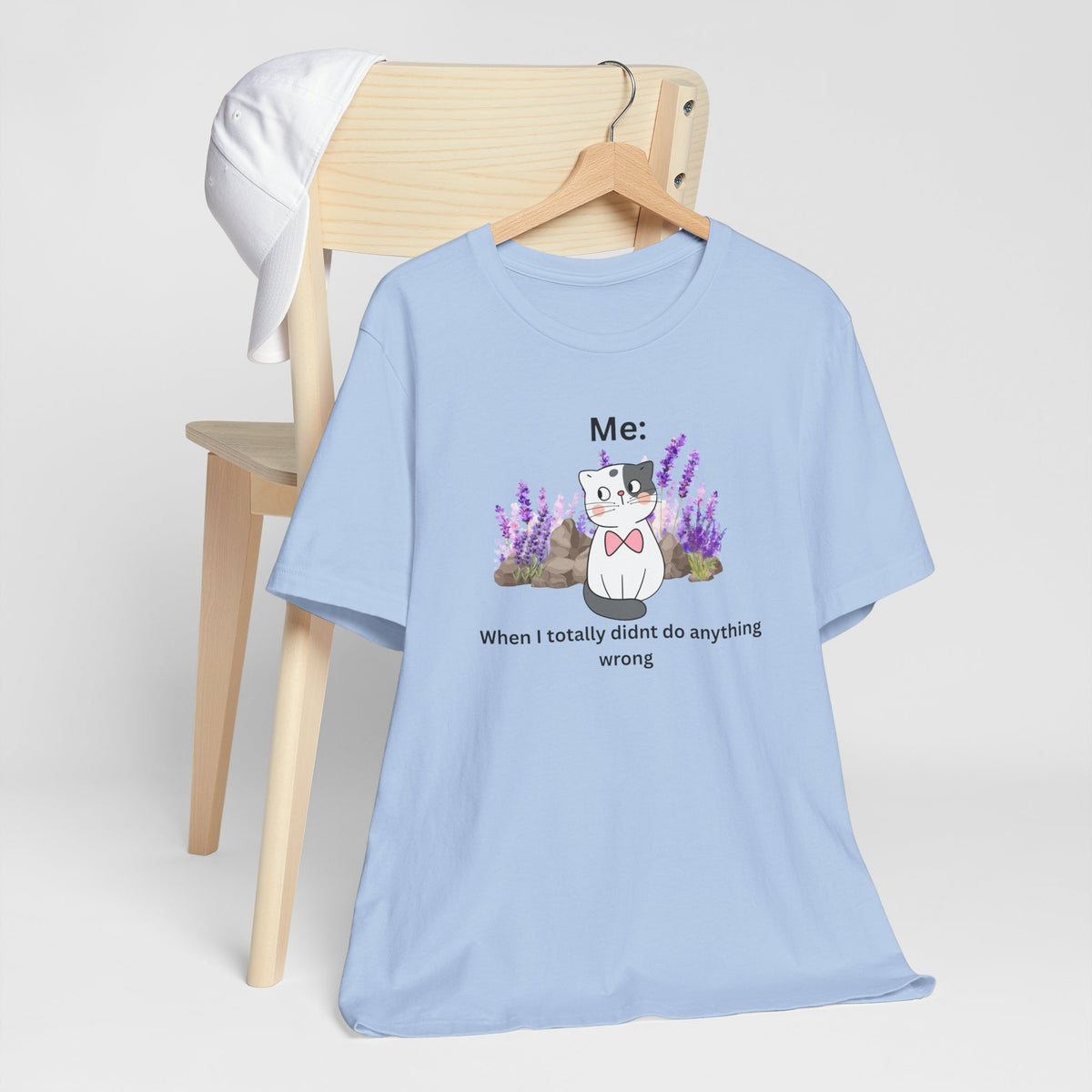 Cute Cat Tee — “Me: When I totally didn’t do anything wrong” Graphic T-Shirt