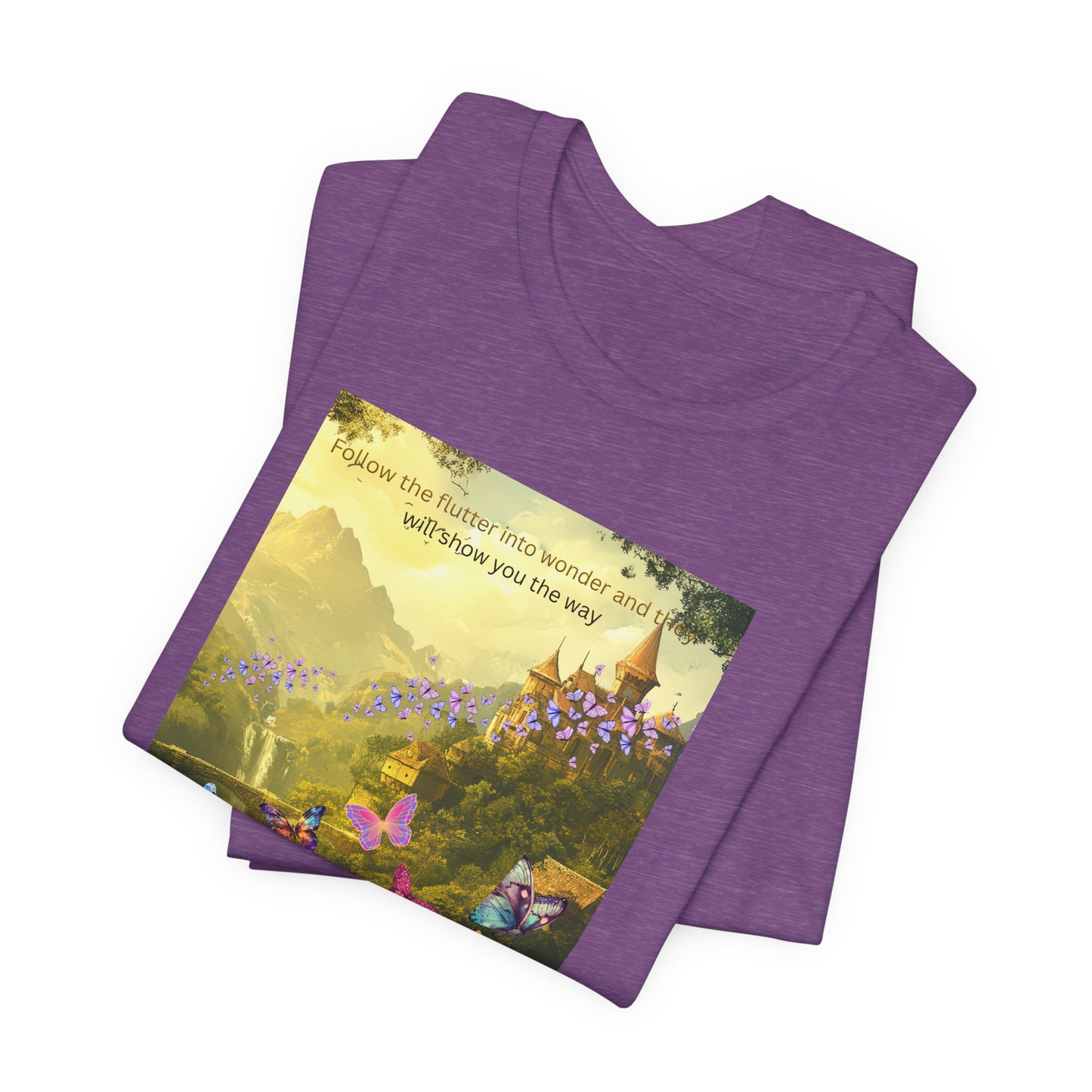 Inspirational Butterfly Landscape Tee — "Follow the Flower..." Nature Graphic T‑Shirt