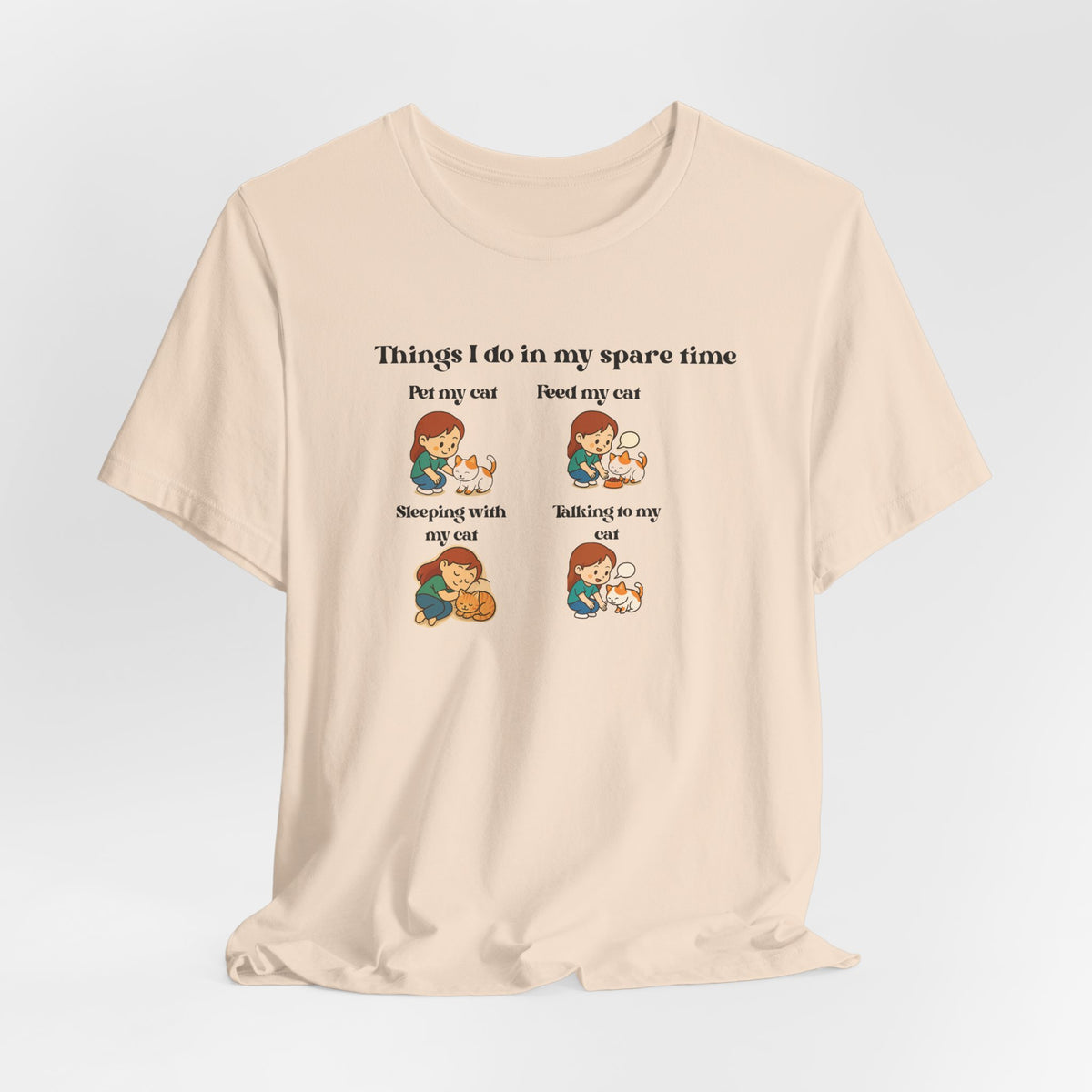 Cat Lover T-Shirt - "Things I Do In My Spare Time" Cute Cat Activities Tee