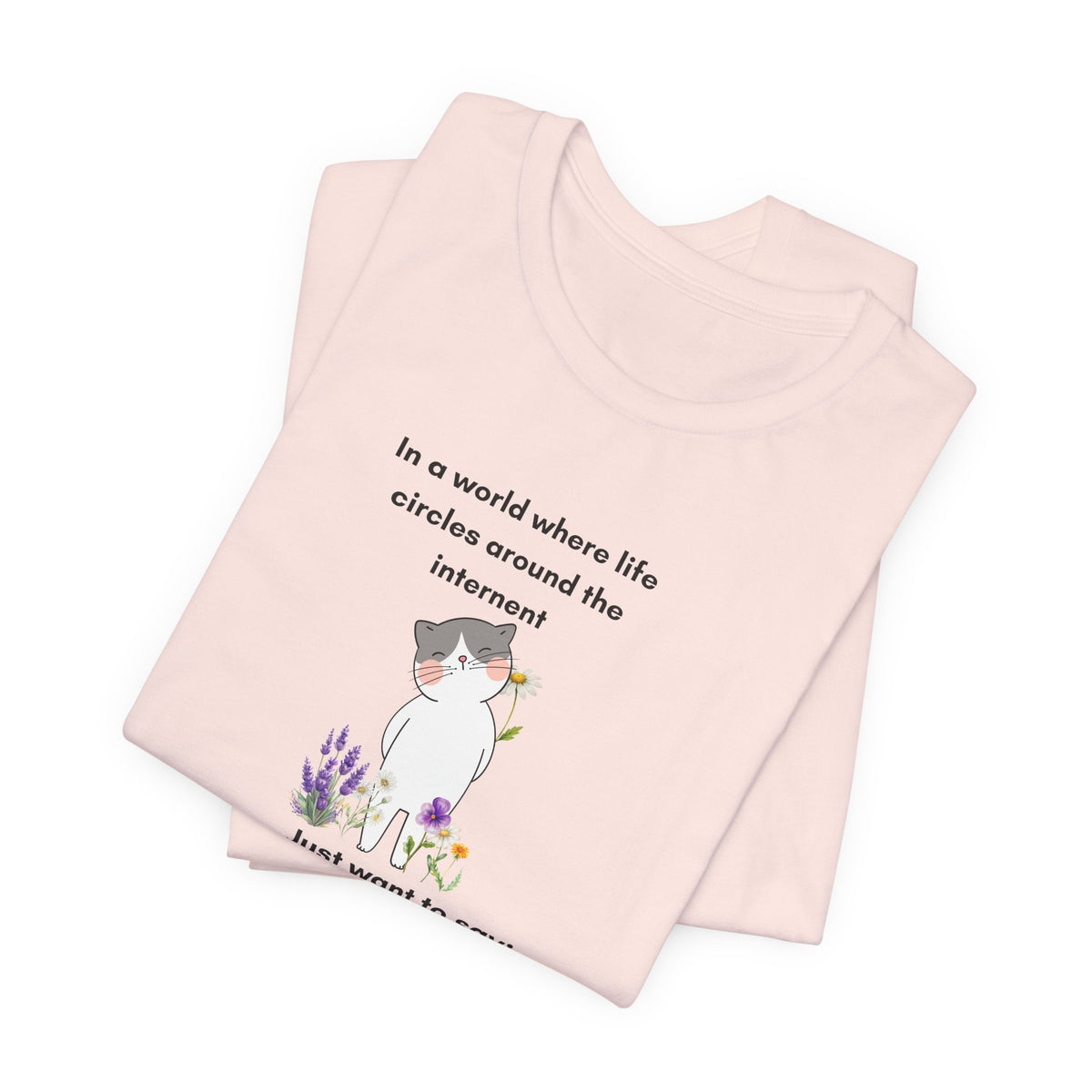 Just Want to Say: Hi Graphic Tee