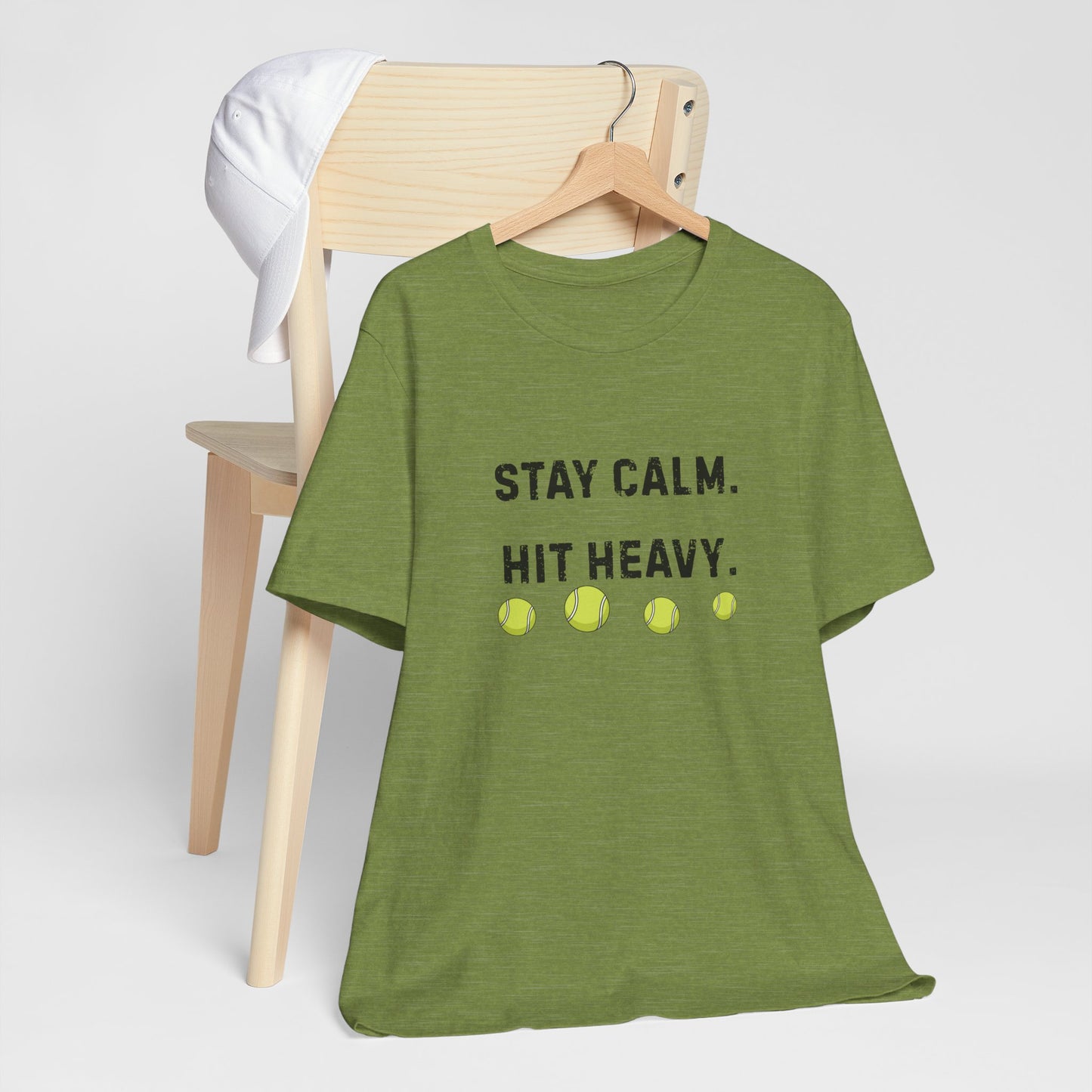 Tennis Tee — "Stay Calm. Hit Heavy." Graphic Shirt