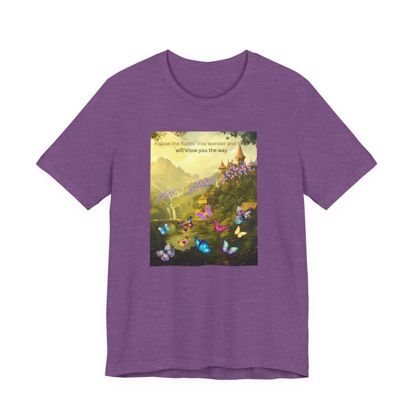 Inspirational Butterfly Landscape Tee — "Follow the Flower..." Nature Graphic T‑Shirt