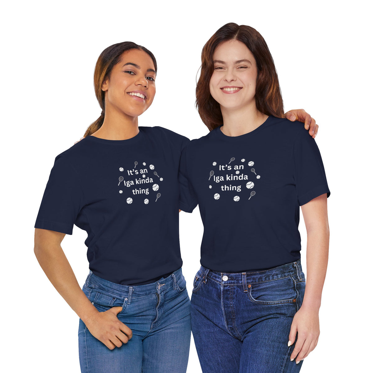 Tennis Tee — “It’s an Iga kinda thing” Champion Titles Shirt