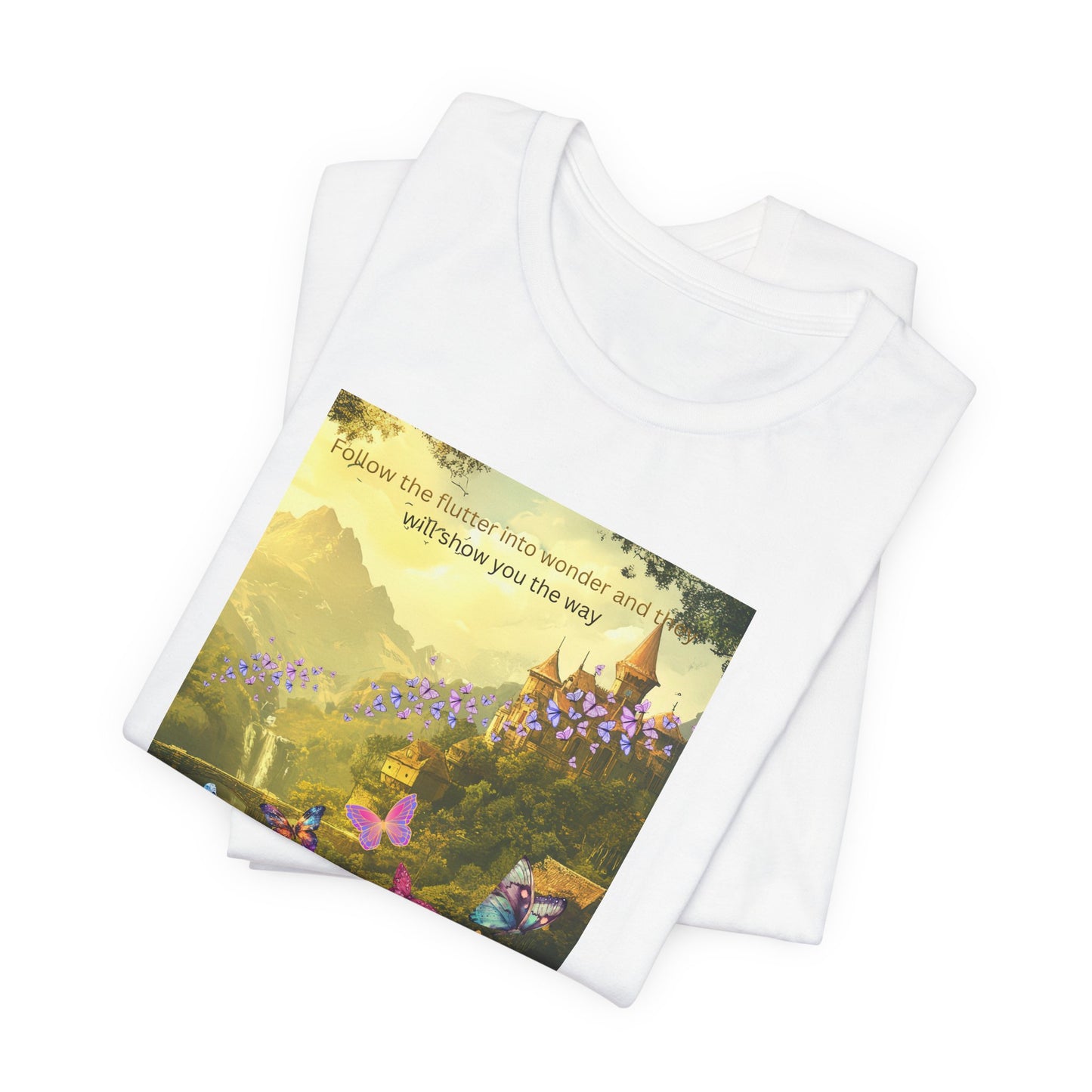 Inspirational Butterfly Landscape Tee — "Follow the Flower..." Nature Graphic T‑Shirt