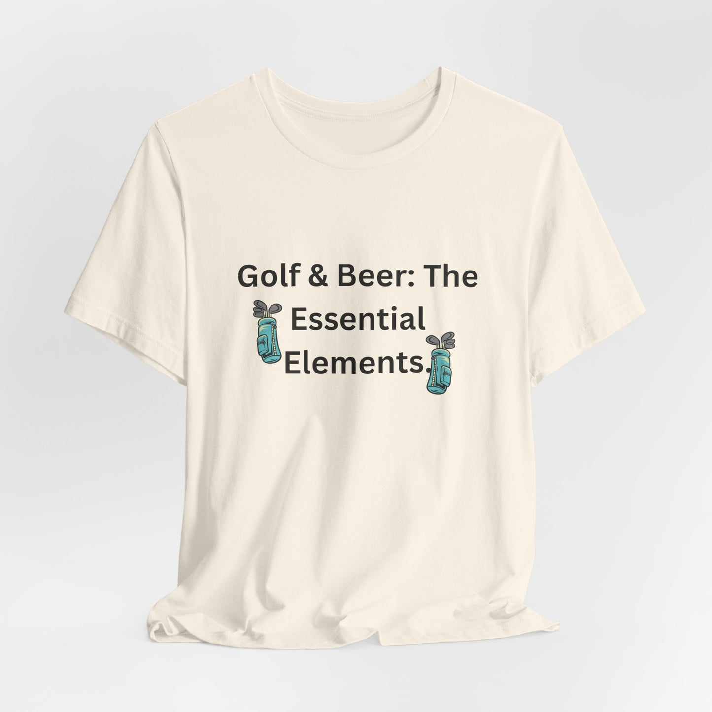 Golf & Beer T-Shirt — "Golf & Beer: The Essential Elements" Casual Graphic Tee for Golfers