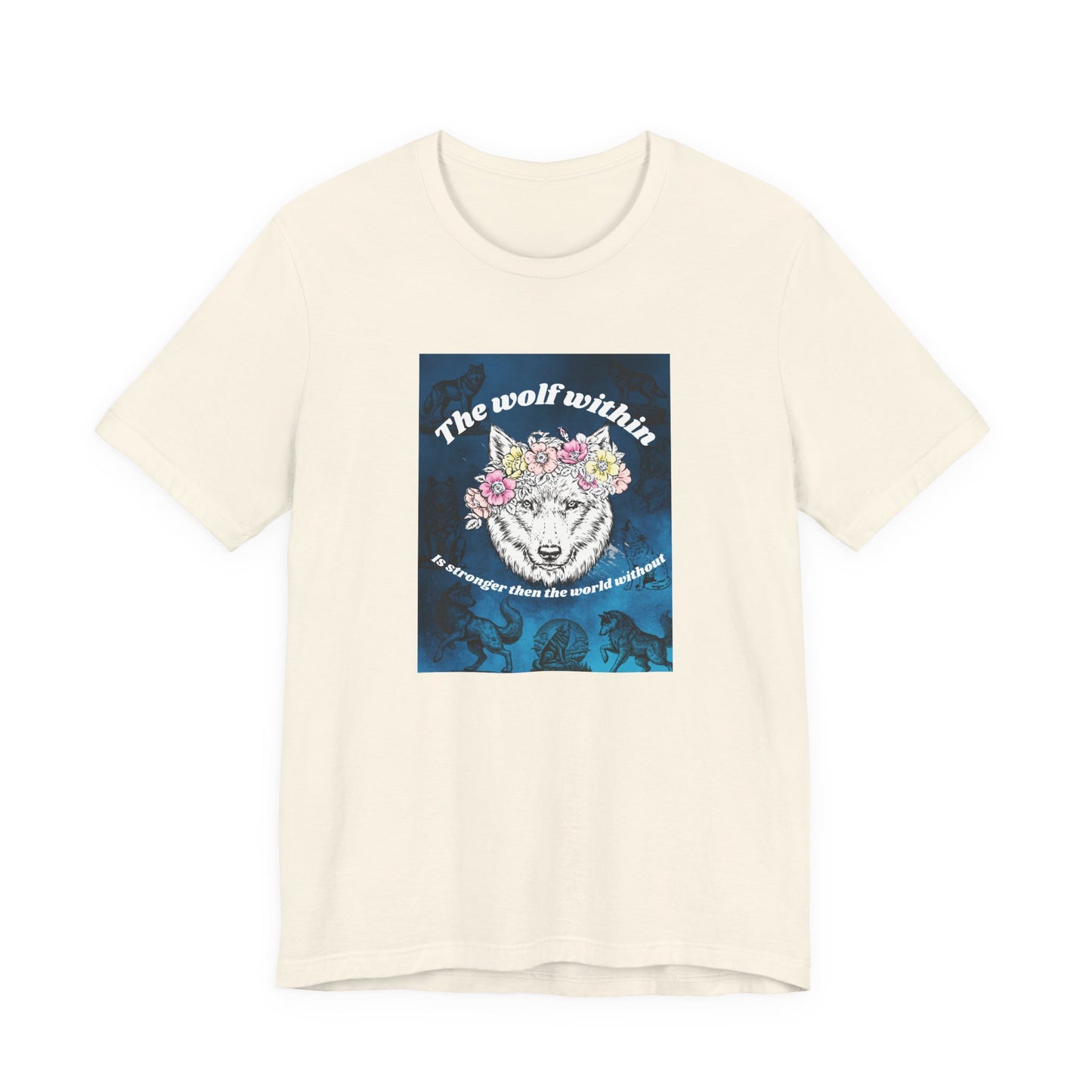 Wolf Within T‑Shirt — 'The wolf within' Floral Wolf Graphic Tee