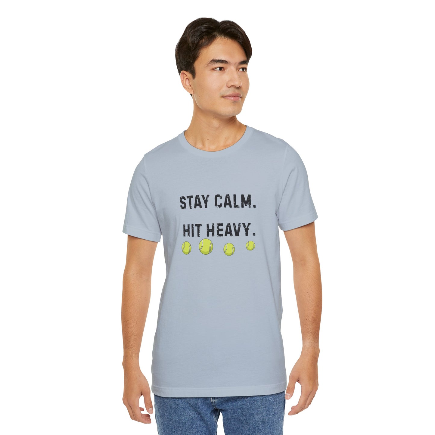 Tennis Tee — "Stay Calm. Hit Heavy." Graphic Shirt