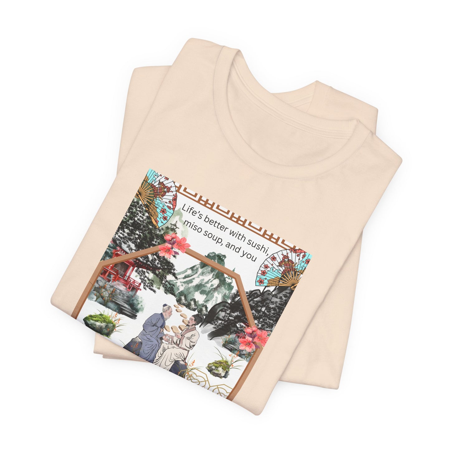 Life's Better With Sushi, Miso Soup & You — Vintage Japanese Food Graphic Tee