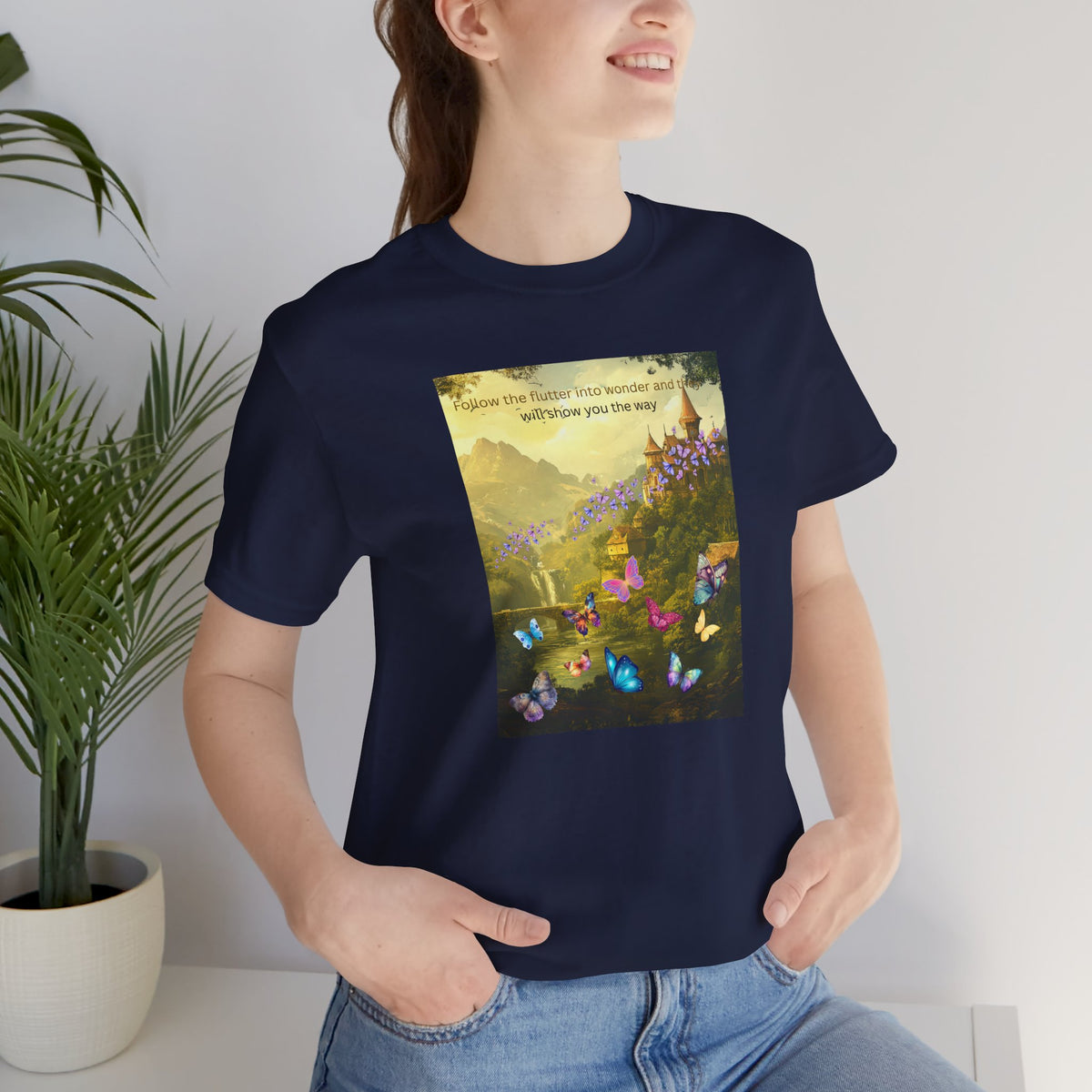 Inspirational Butterfly Tee — "Follow the Path You Were Meant to Walk" Scenic Graphic Shirt
