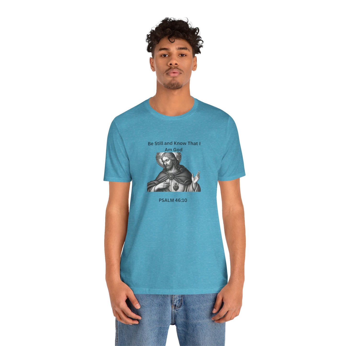 Religious T-Shirt — "Be Still and Know That I Am God" Psalm 46:10 Black and White Graphic Tee