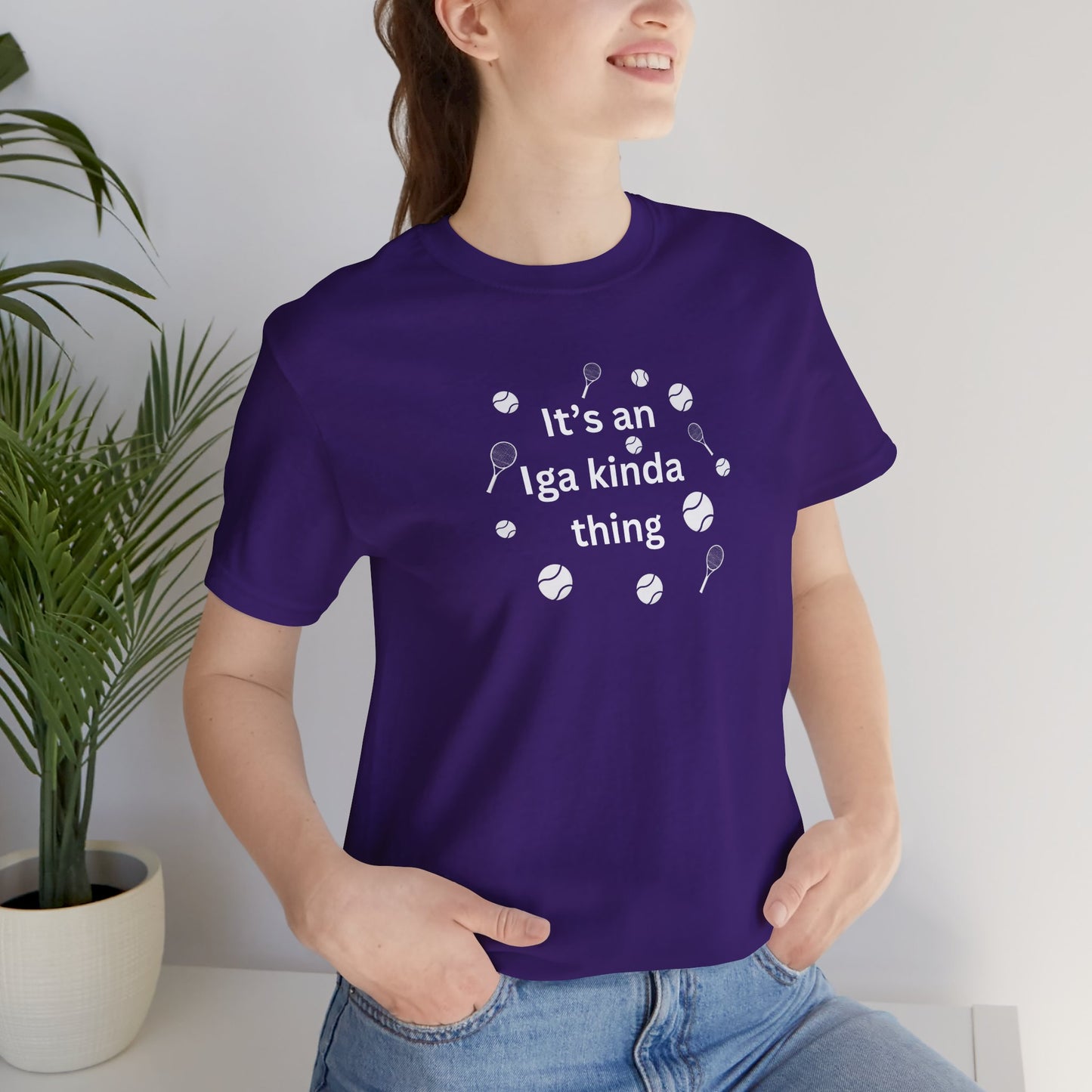 Tennis Tee — “It’s an Iga kinda thing” Champion Titles Shirt