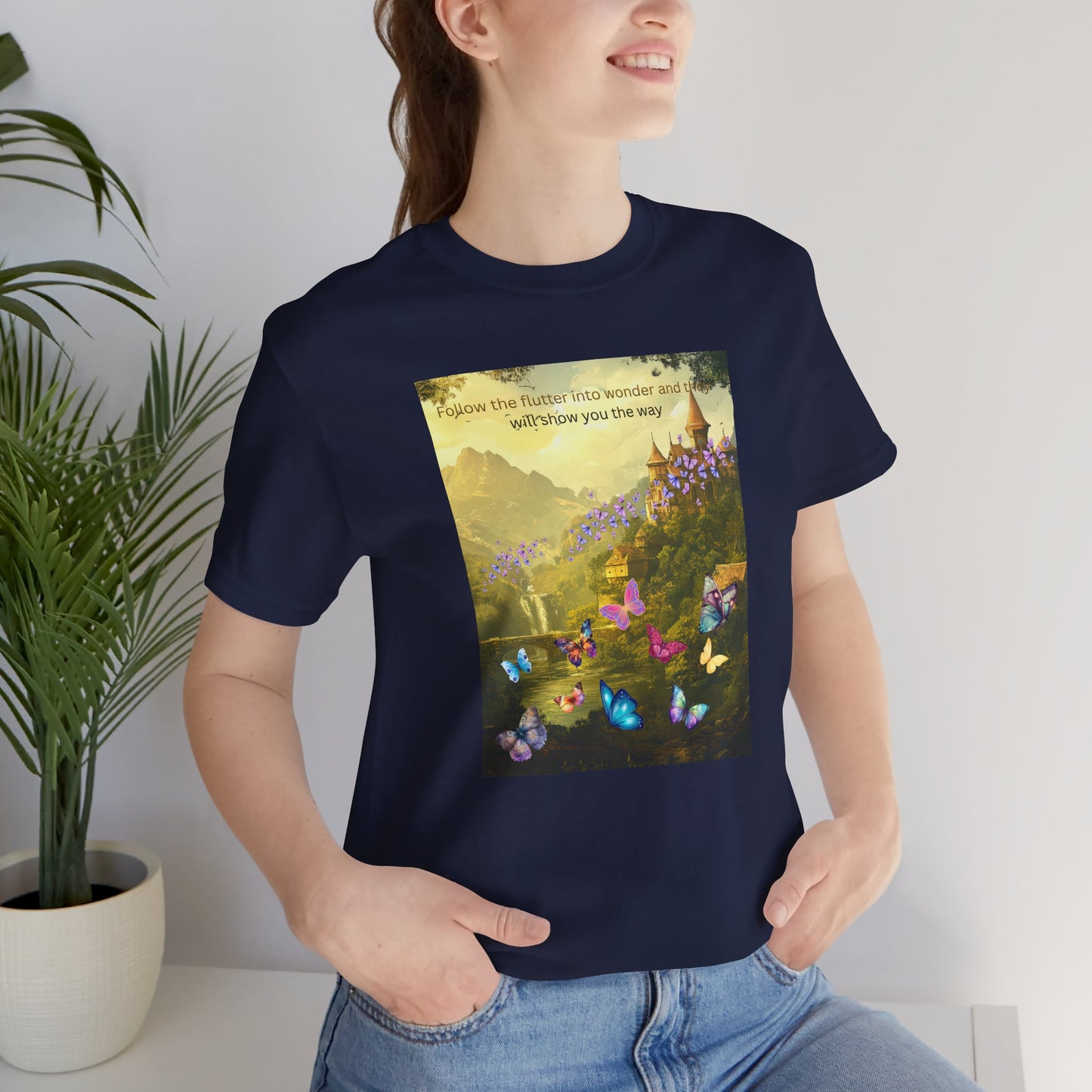 Inspirational Butterfly Landscape Tee — "Follow the Flower..." Nature Graphic T‑Shirt