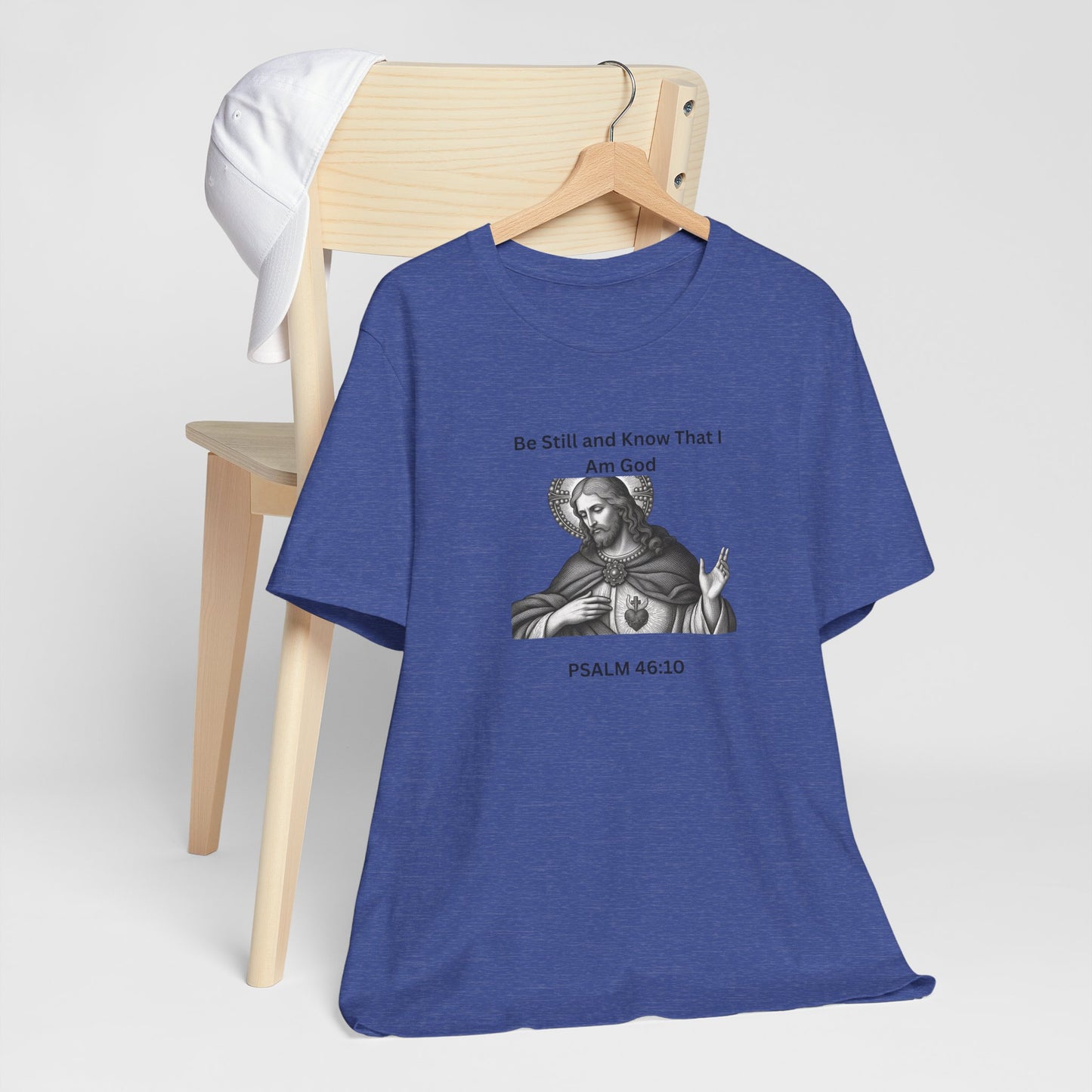 Religious T-Shirt — "Be Still and Know That I Am God" Psalm 46:10 Black and White Graphic Tee