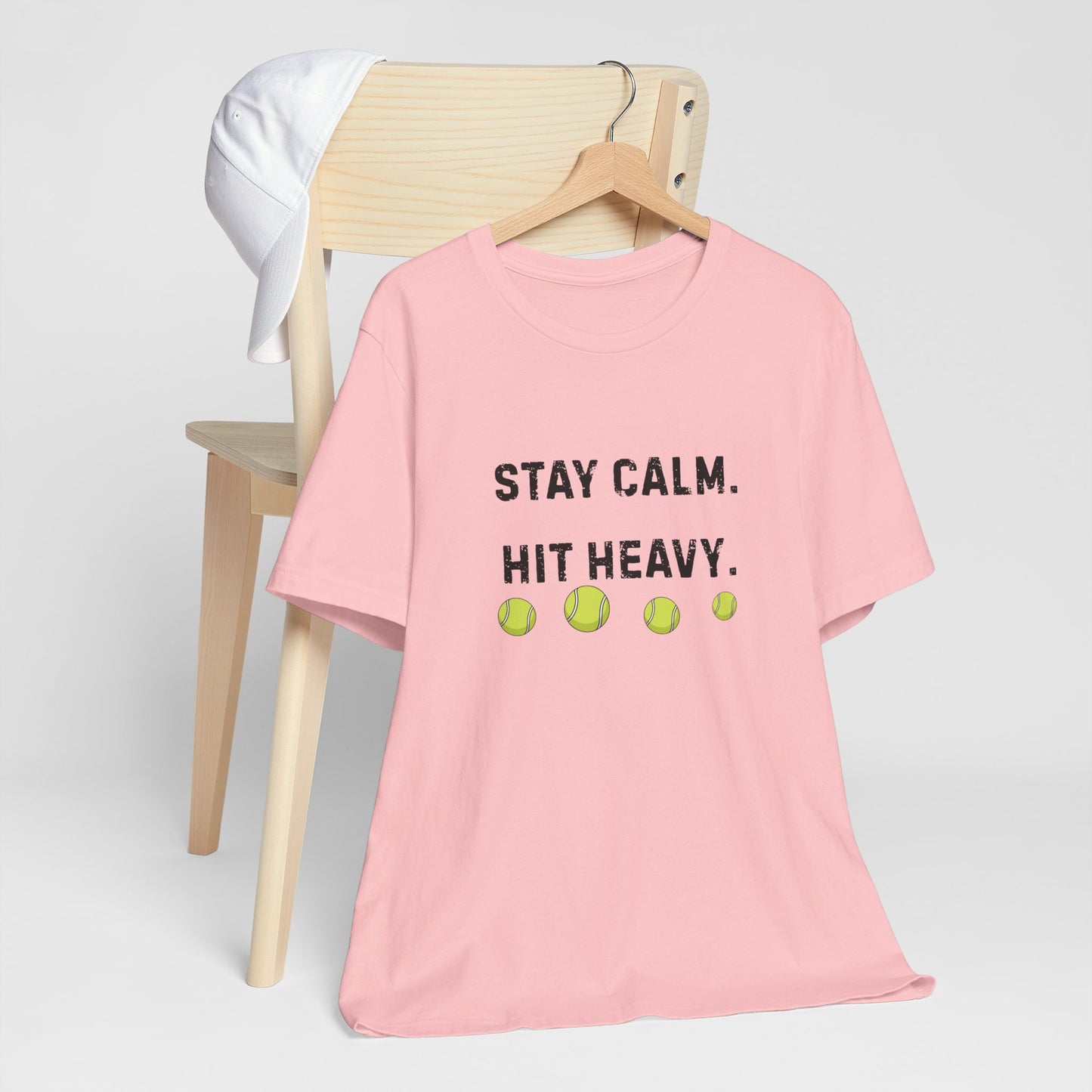 Tennis Tee — "Stay Calm. Hit Heavy." Graphic Shirt