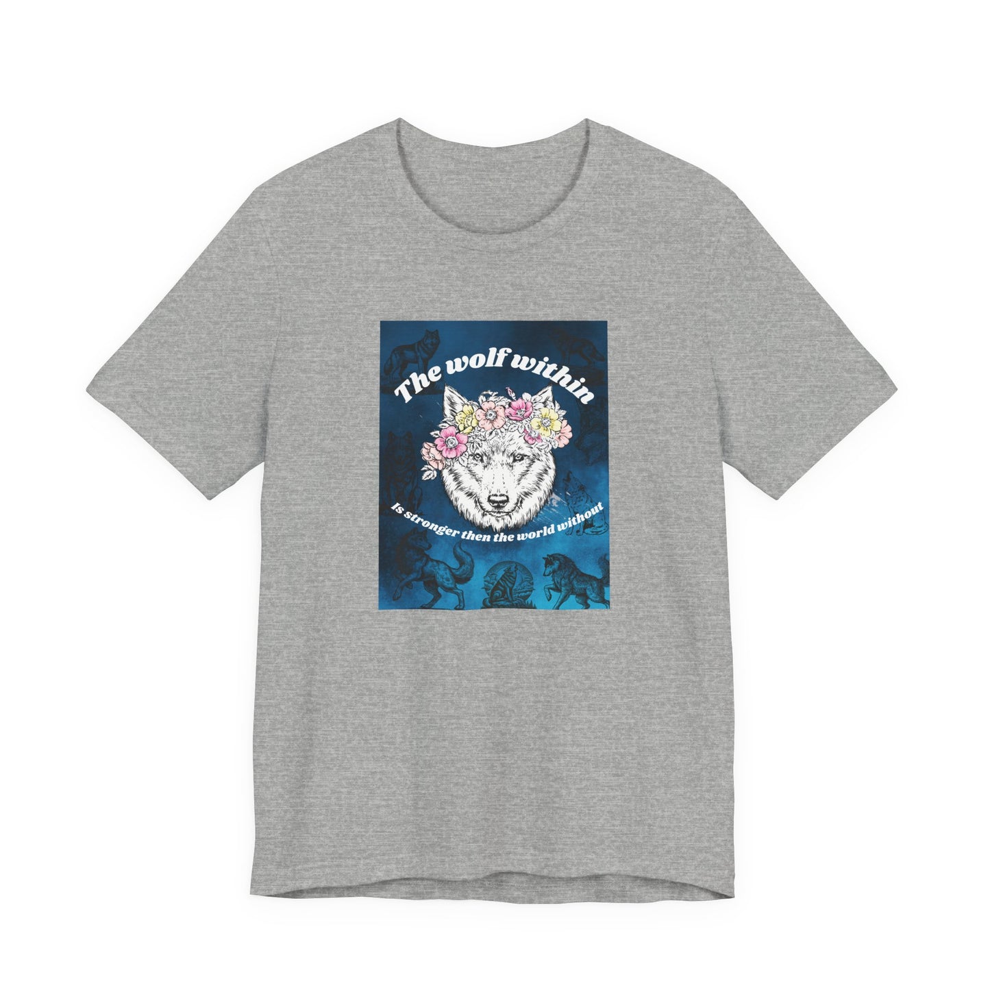 Wolf Within T‑Shirt — 'The wolf within' Floral Wolf Graphic Tee