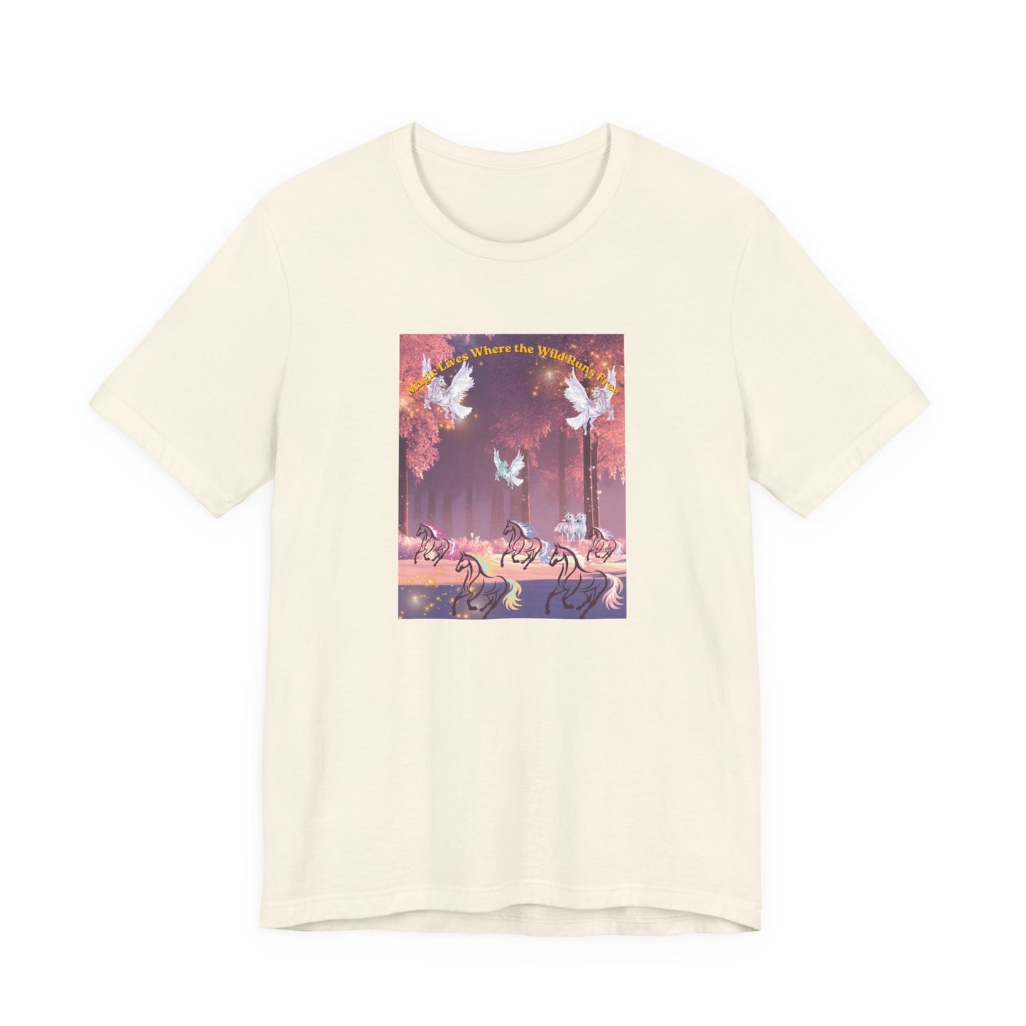 Pegasus & Horses Graphic Tee – "Magic Lies Where the Wild Run Free" Mystical T-Shirt