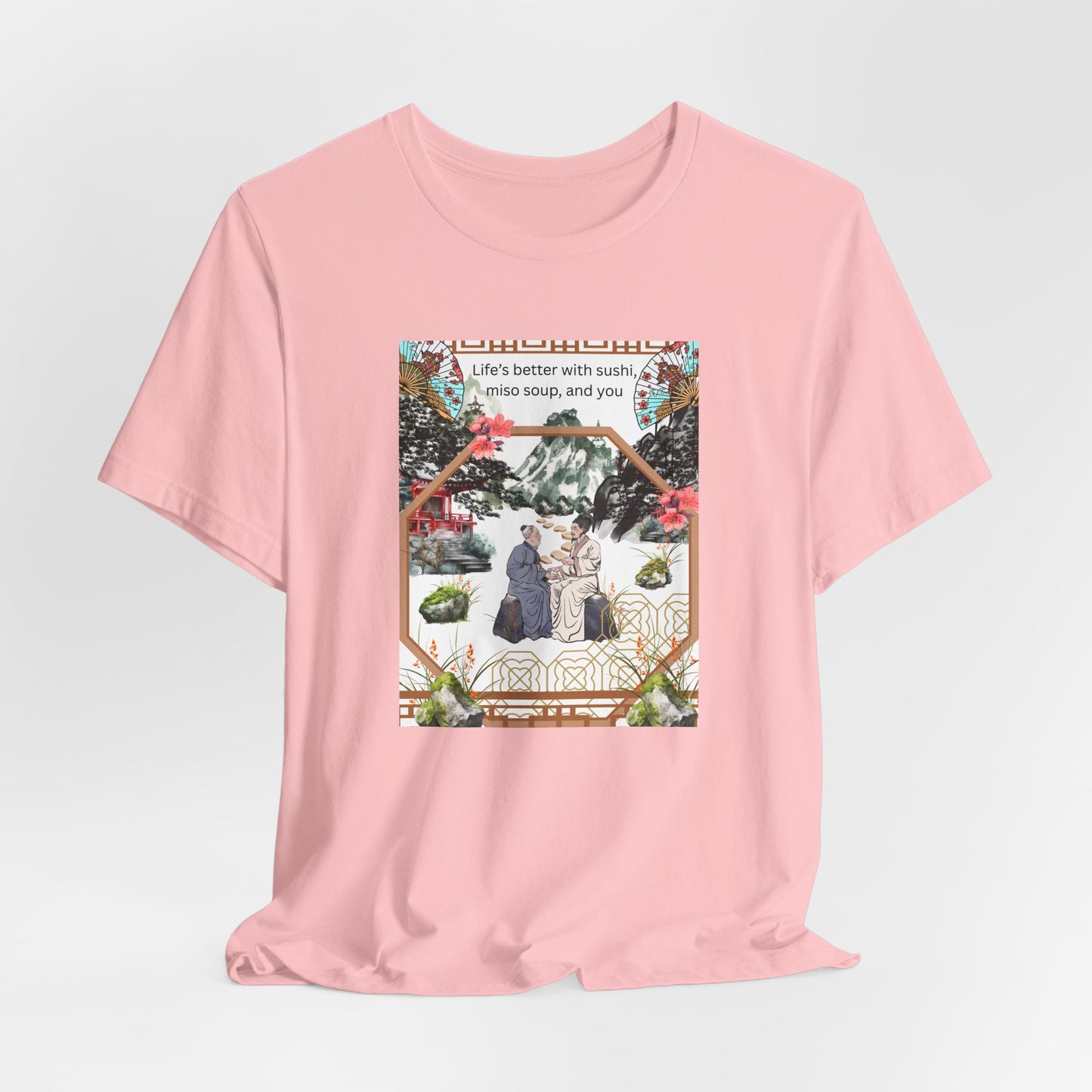 Life's Better With Sushi, Miso Soup & You — Vintage Japanese Food Graphic Tee